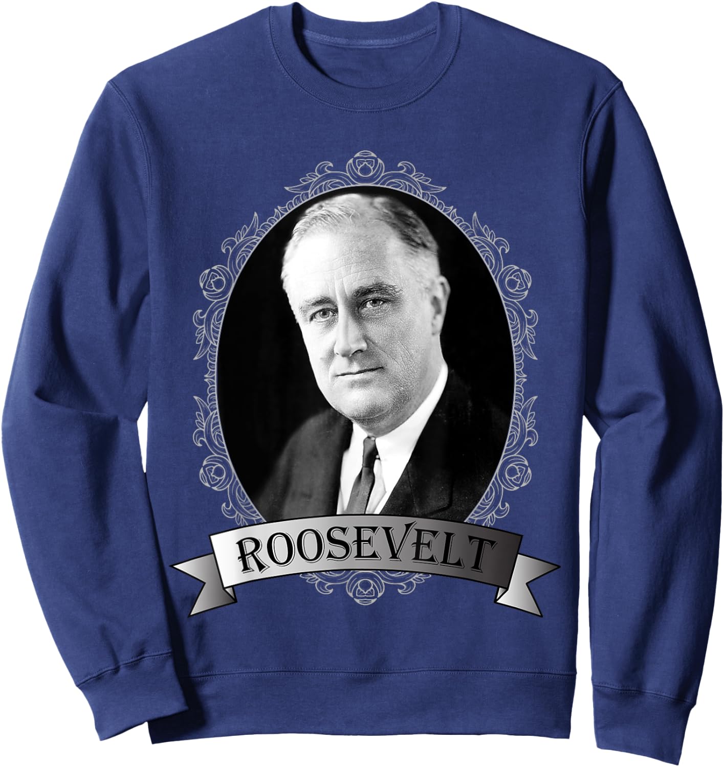 President Franklin D. Roosevelt Portrait Sweatshirt - Sweatshirt | Navy