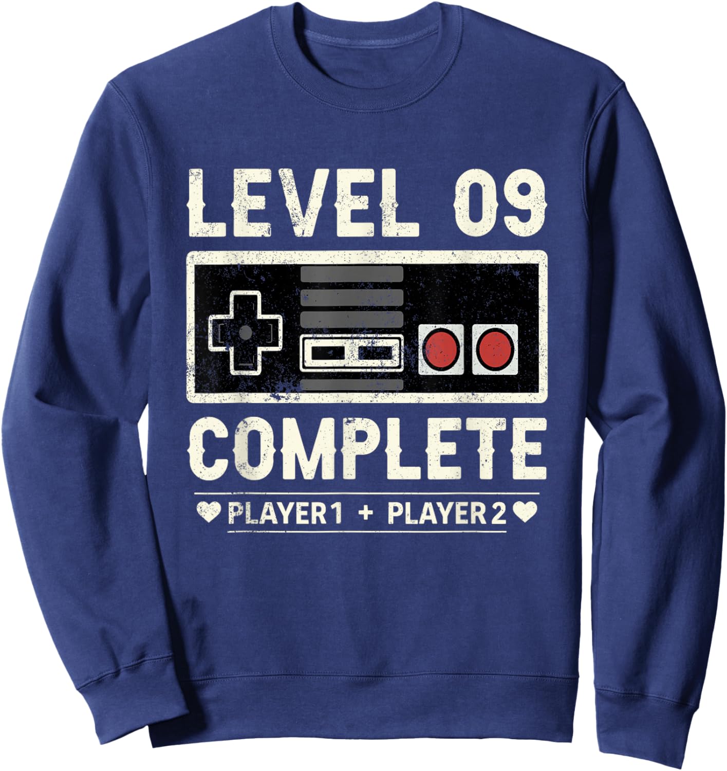 9th Wedding Anniversary 9 Year Him Her Level 9 Complete Sweatshirt - Sweatshirt | Navy