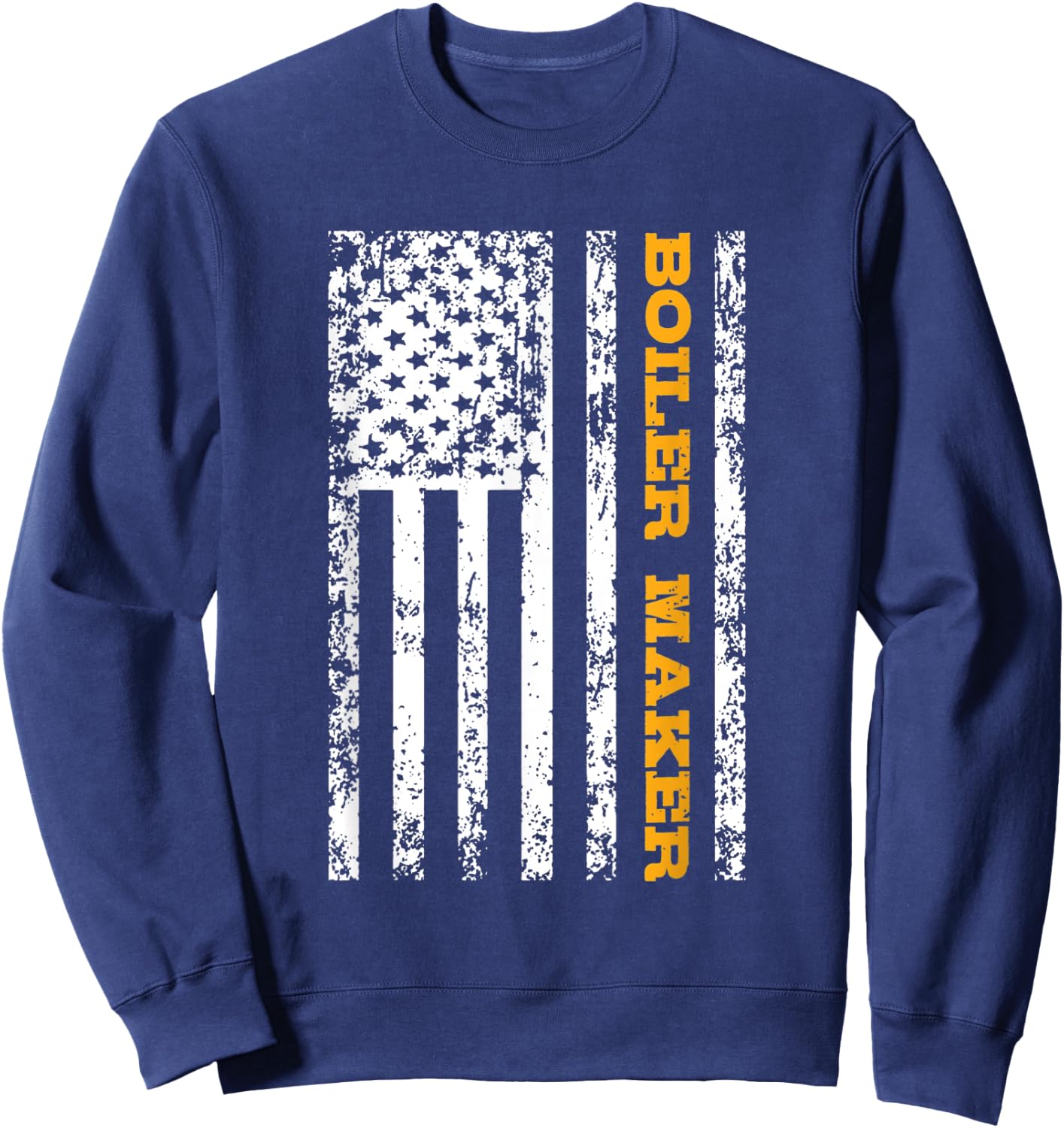 Boiler Maker USA Flag Gift Women Men Sweatshirt - Sweatshirt | Navy