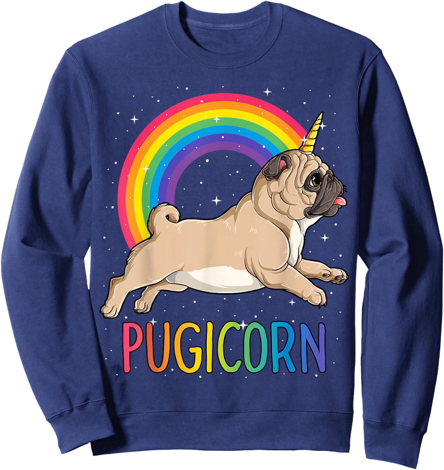 Pugicorn Pug Unicorn T shirt Girls Kids Space Galaxy Rainbow Sweatshirt - Sweatshirt | Navy
