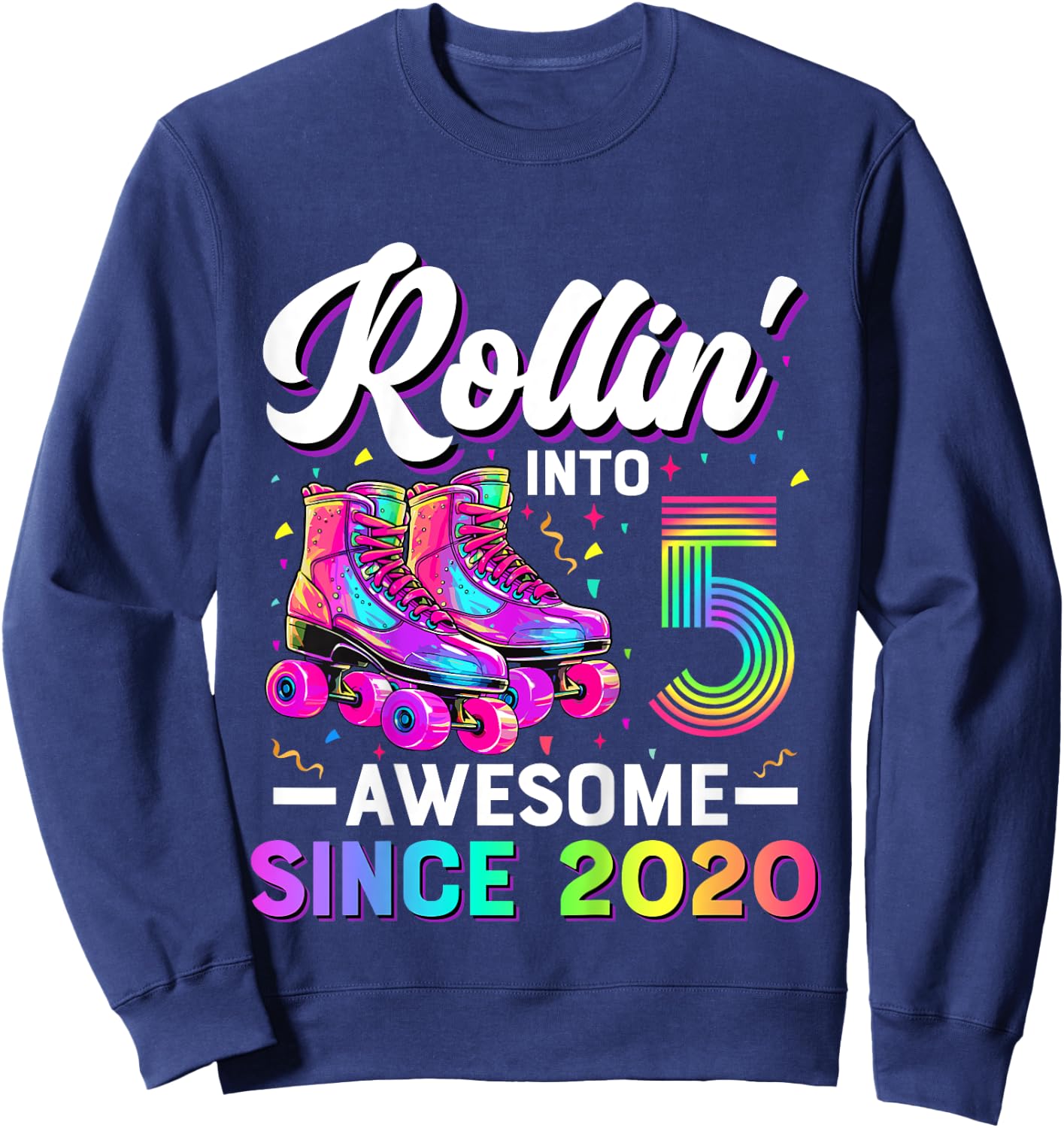 5th Birthday Shirt Girl Five 5 Year Old Roller Skate Skating Sweatshirt - Sweatshirt | Navy