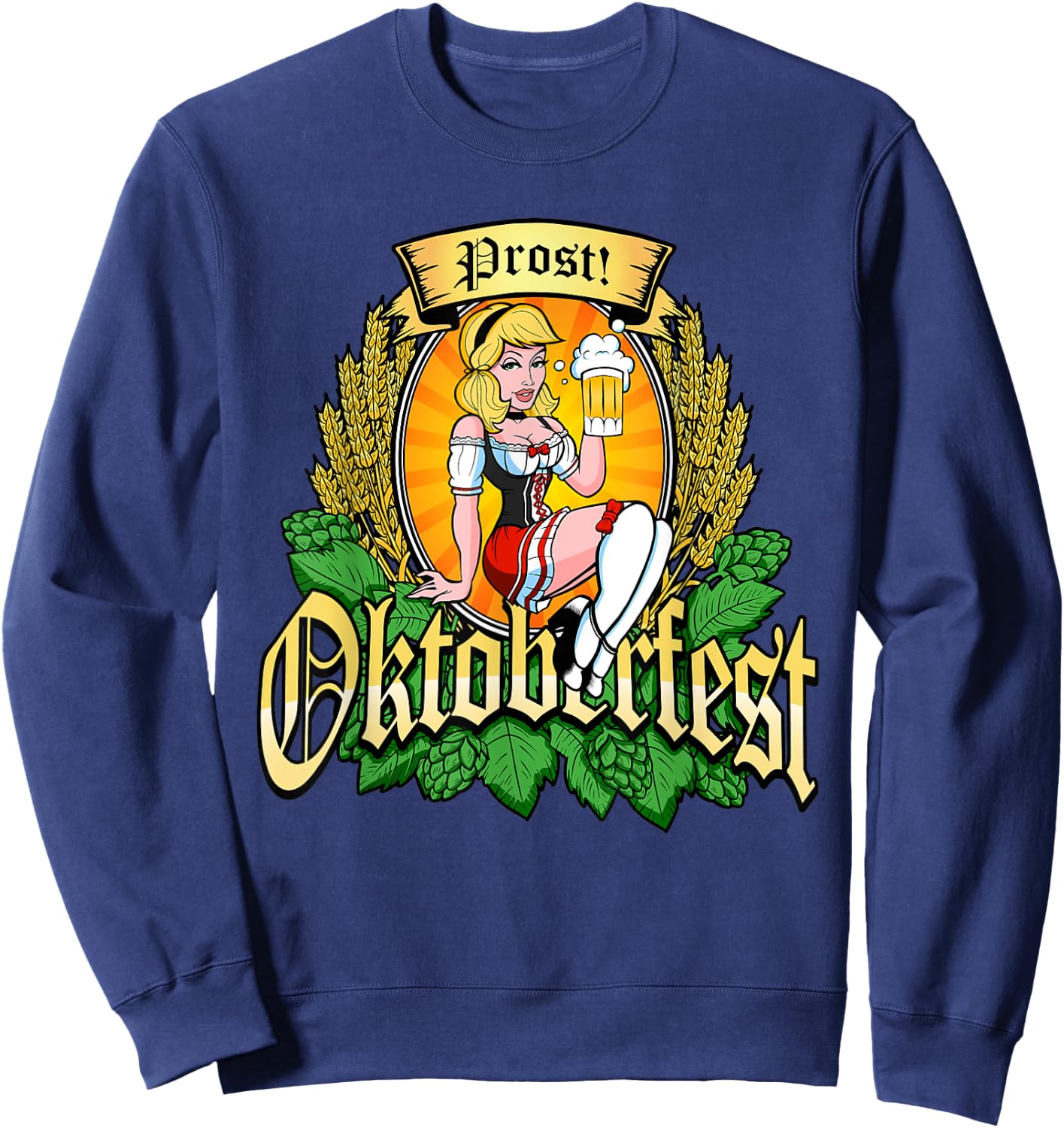Oktoberfest Prost Sexy Pin Up Model Bavarian Beer Maid Hops Sweatshirt - Sweatshirt | Navy