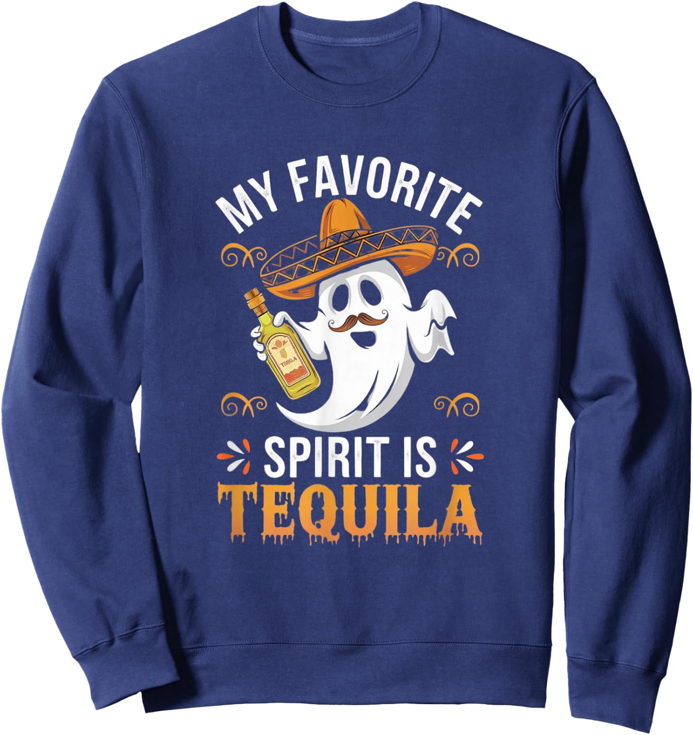 My Favorite Spirit Tequila Funny Halloween Sweatshirt - Sweatshirt | Navy