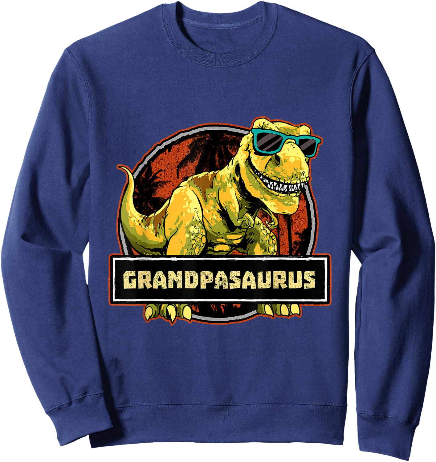 Grandpa Grandpasaurus Shirt T Rex Dinosaur Birthday Granddad Sweatshirt - Sweatshirt | Navy