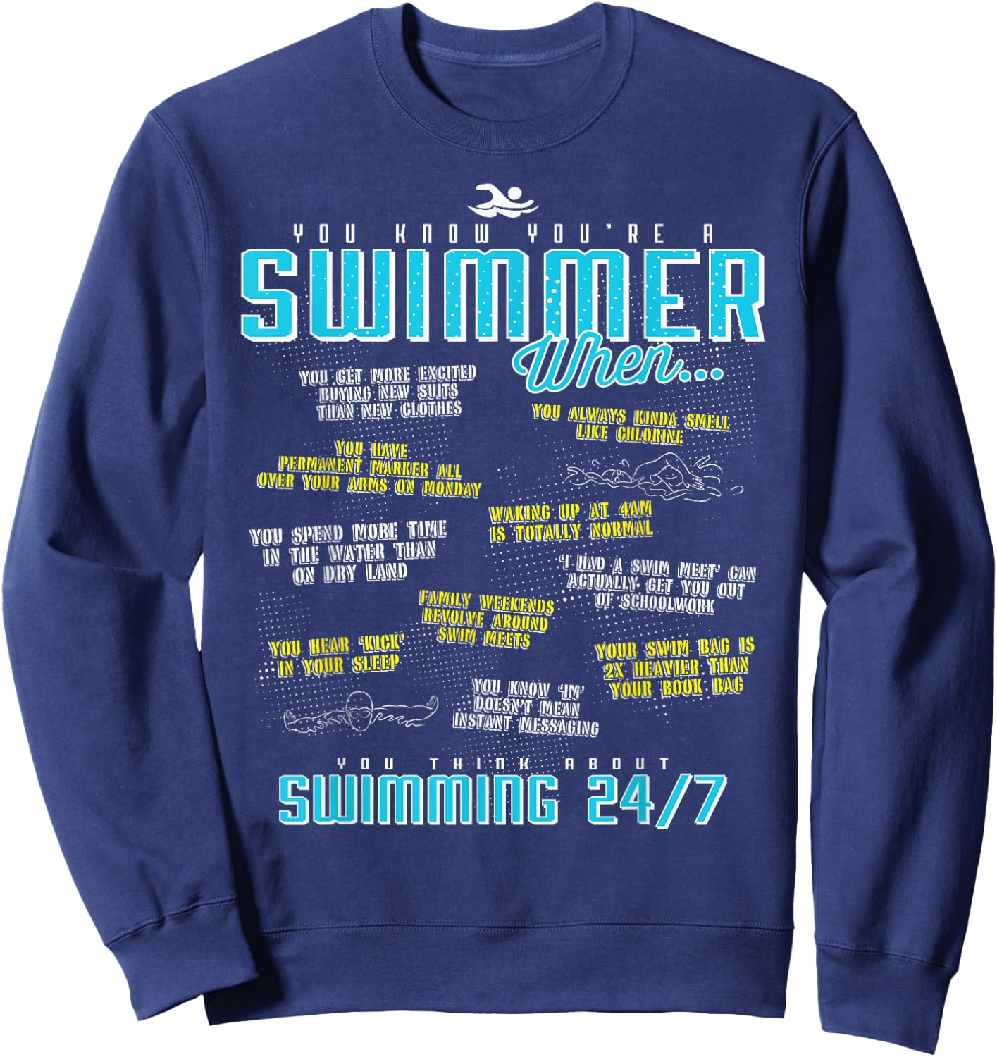 You Know You're A Swimmer When Funny List Sweatshirt - Sweatshirt | Navy
