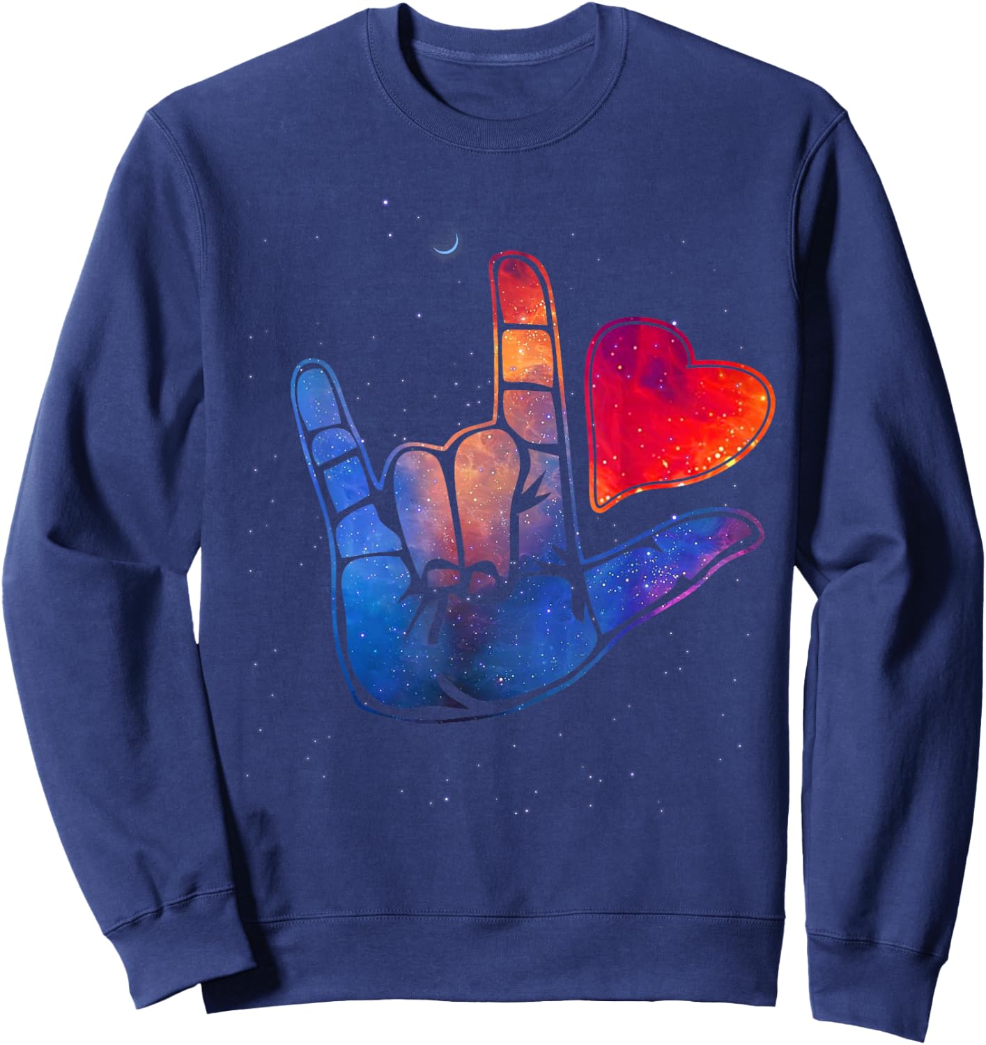 Sign Language I Love You T Shirt Space Stars Heart Gift Sweatshirt - Sweatshirt | Navy