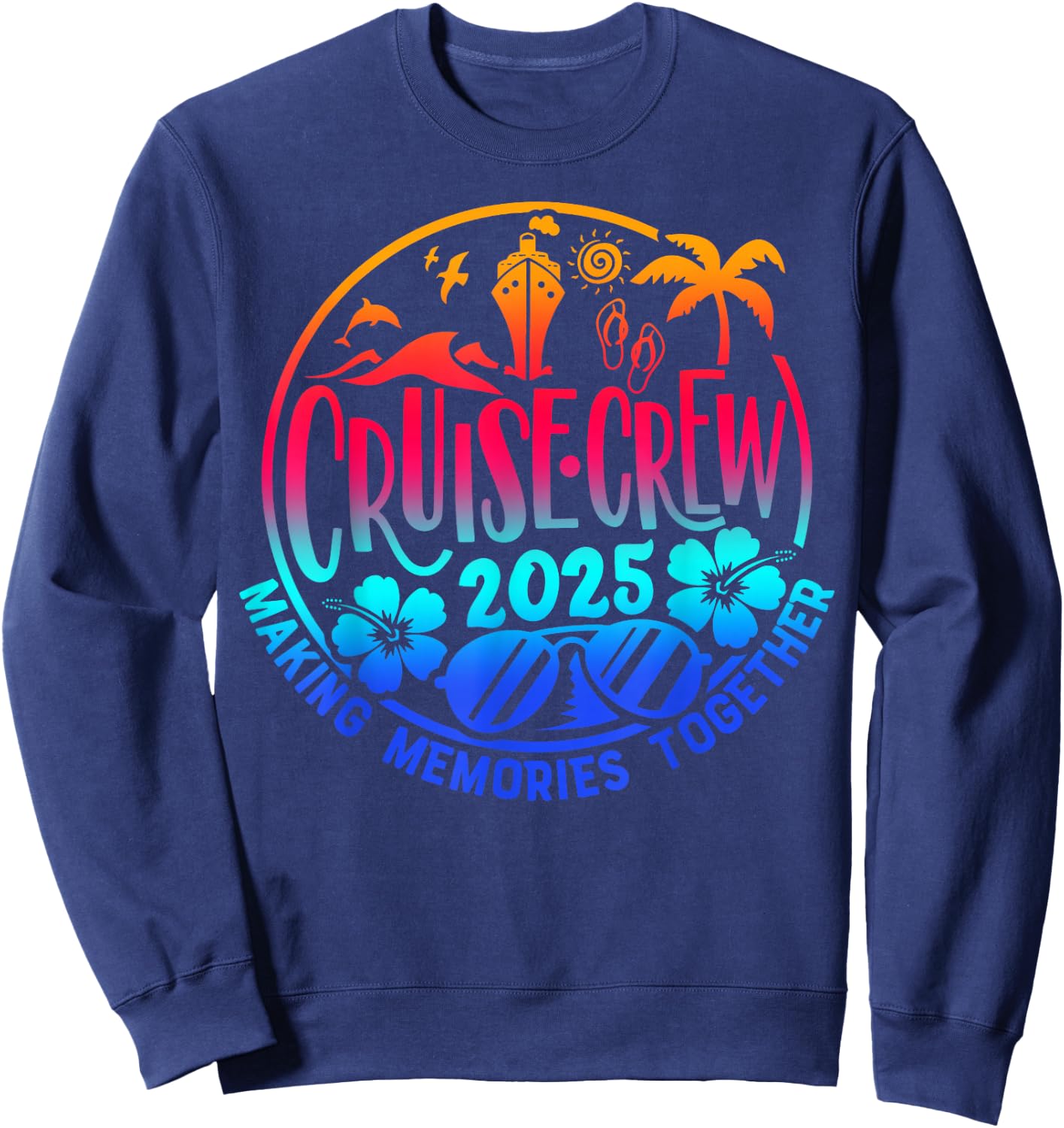 Cruise Crew 2025 Family Friends Vacation Matching Group Trip Sweatshirt - Sweatshirt | Navy