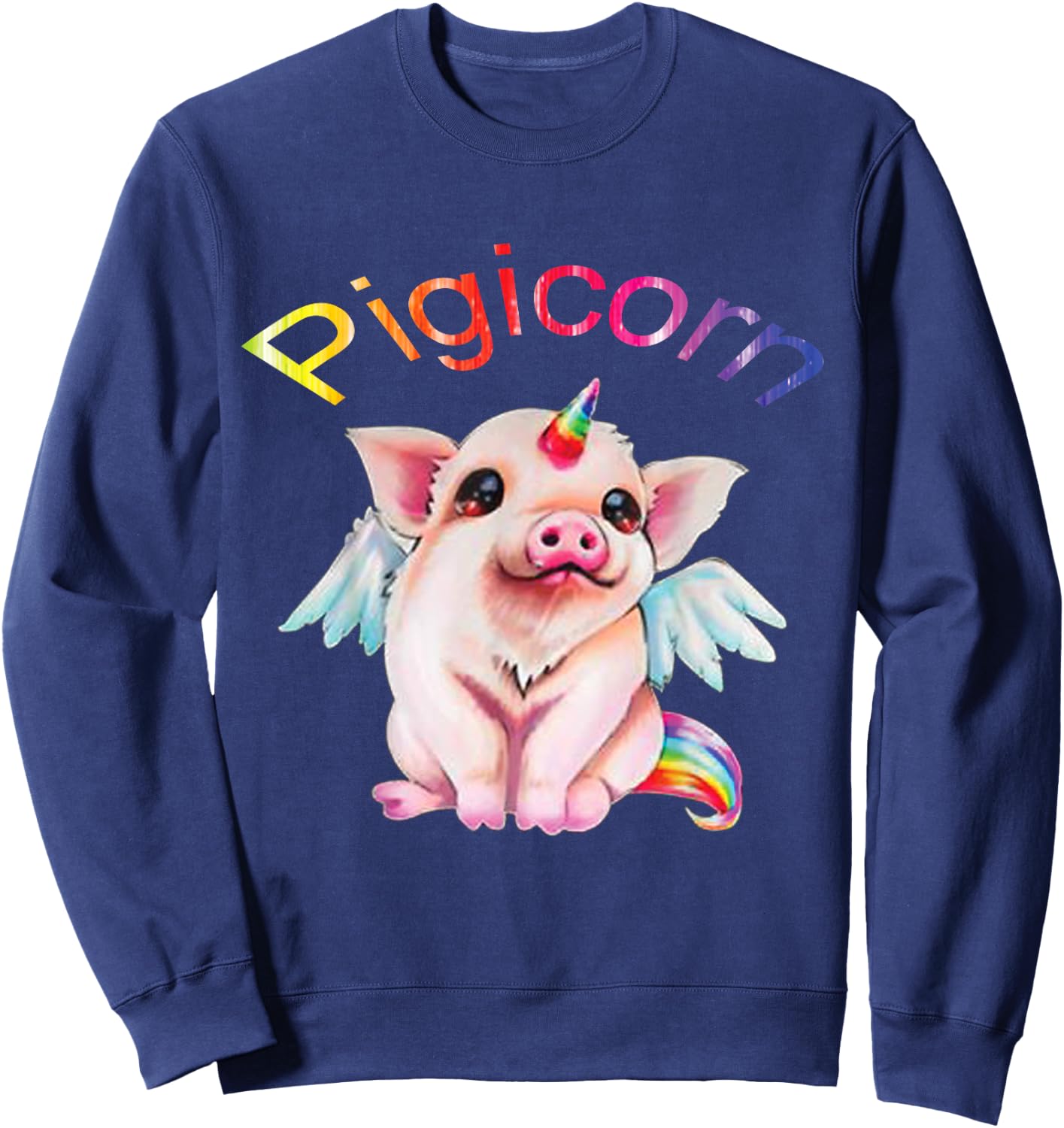 Pigicorn - I love Pigs and Unicorns Teeshirt Sweatshirt - Sweatshirt | Navy