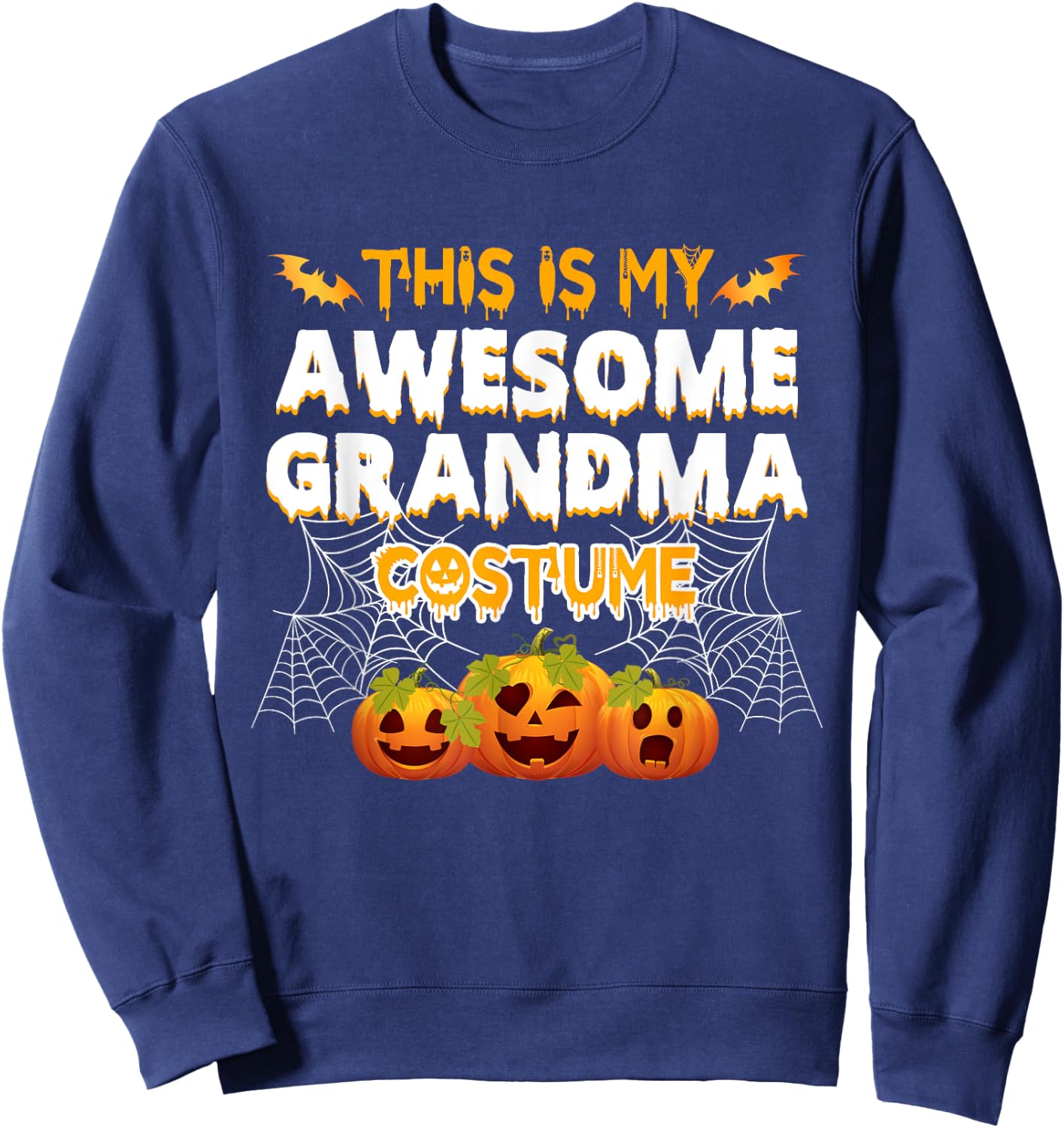 This is My Awesome Grandma Costume Sweatshirt - Sweatshirt | Navy