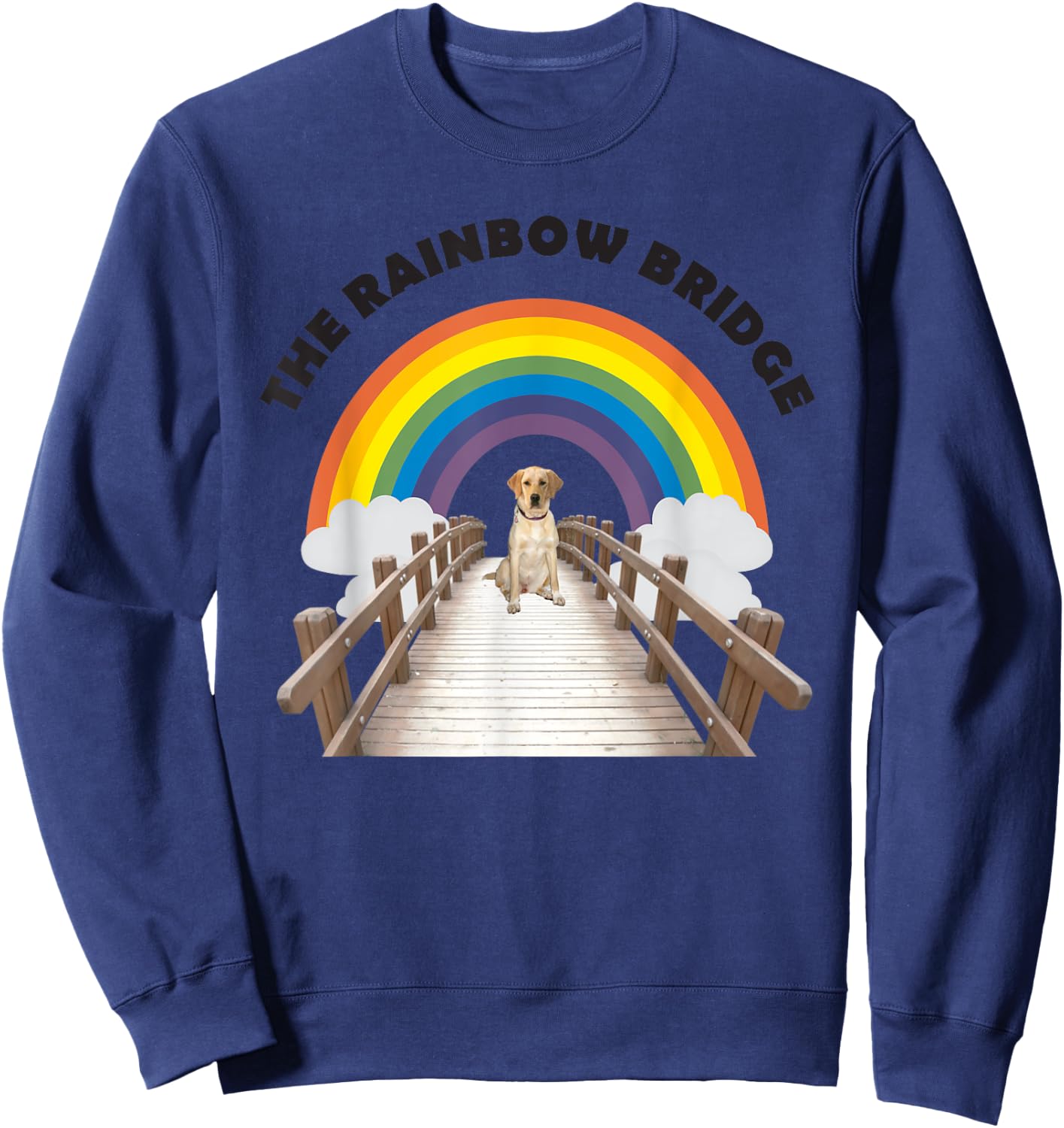 The Rainbow Bridge Yellow Labrador Retriever Sweatshirt - Sweatshirt | Navy