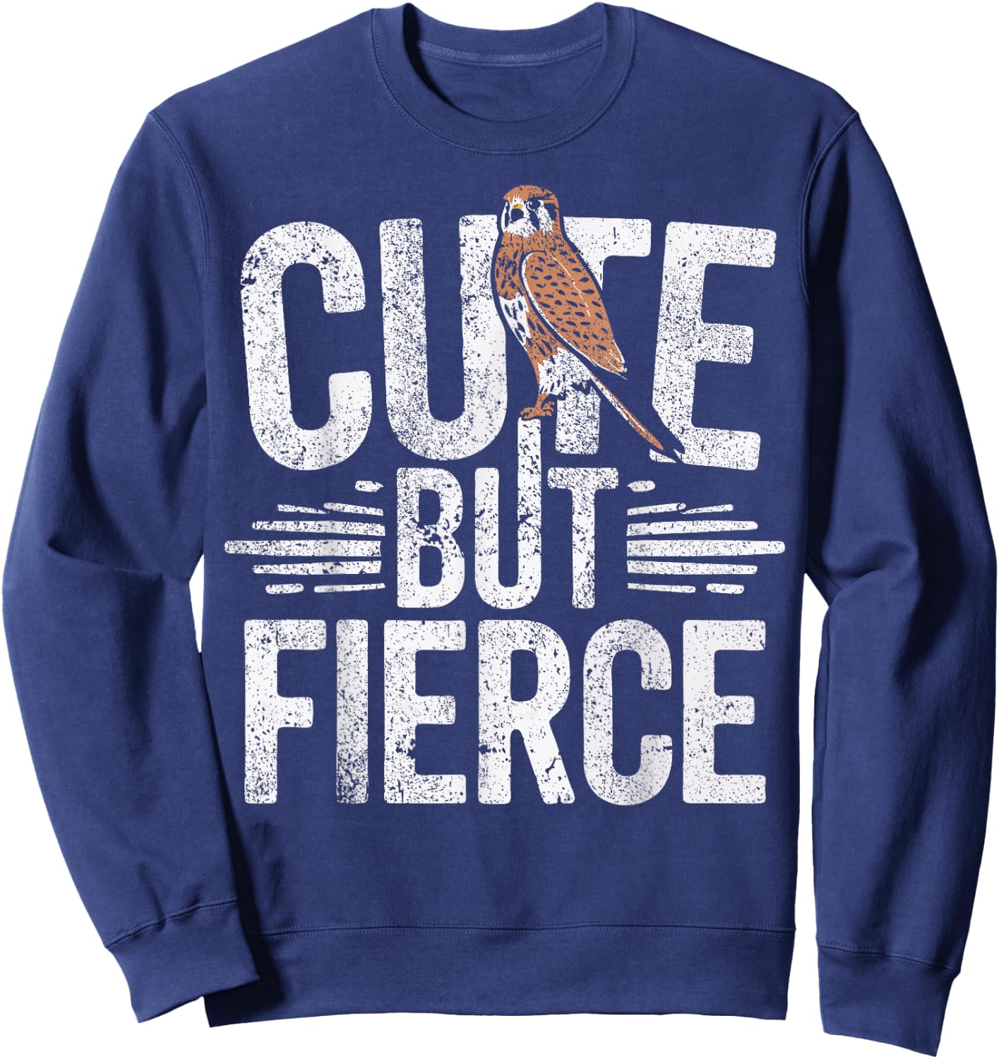 American Kestrel Cute But Fierce Kestrel Sweatshirt - Sweatshirt | Navy