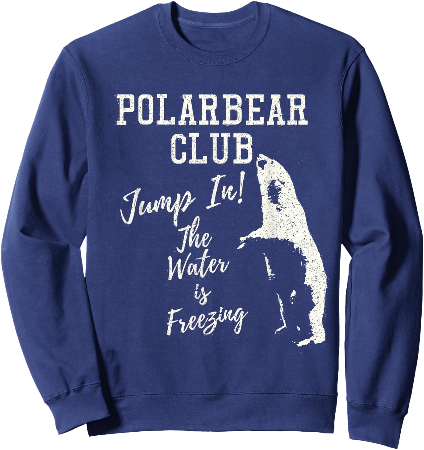 Polar Bear Club Freezing Water Vintage Distressed T shirt Sweatshirt - Sweatshirt | Navy