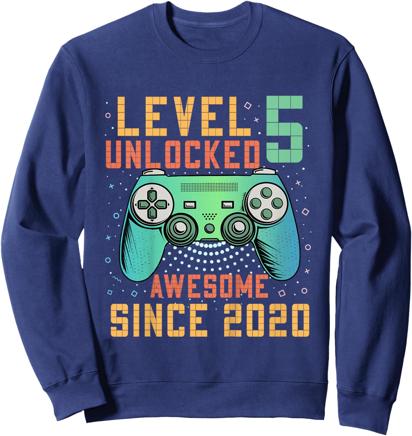Kids Level 5 Unlocked 5th Birthday 5 Year Old Boy Gifts Gaming Sweatshirt - Sweatshirt | Navy