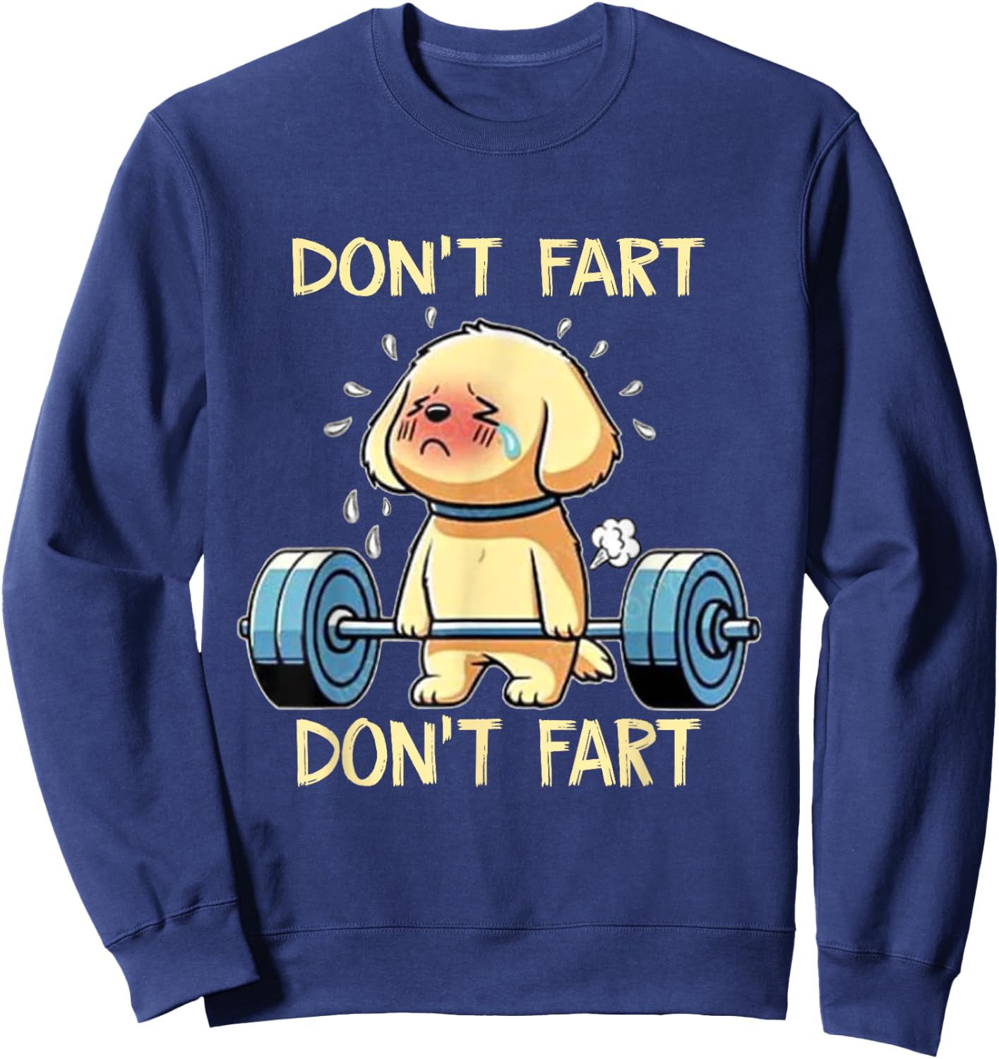Dog Don't Fart Adults Black Cartoon Workout Gym , Small, Short Sleeve, , Polyester, Classic Fit, Novelty Design, All Seasons, 1 Count Sweatshirt - Sweatshirt | Navy