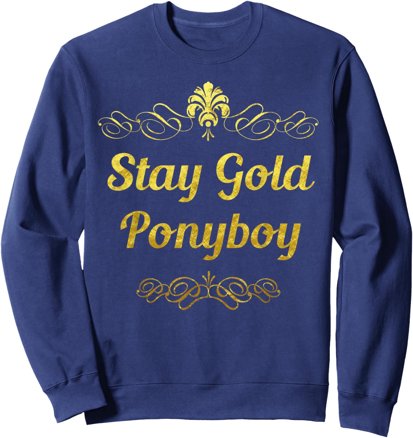 Stay Gold Ponyboy Sweatshirt - Sweatshirt | Navy