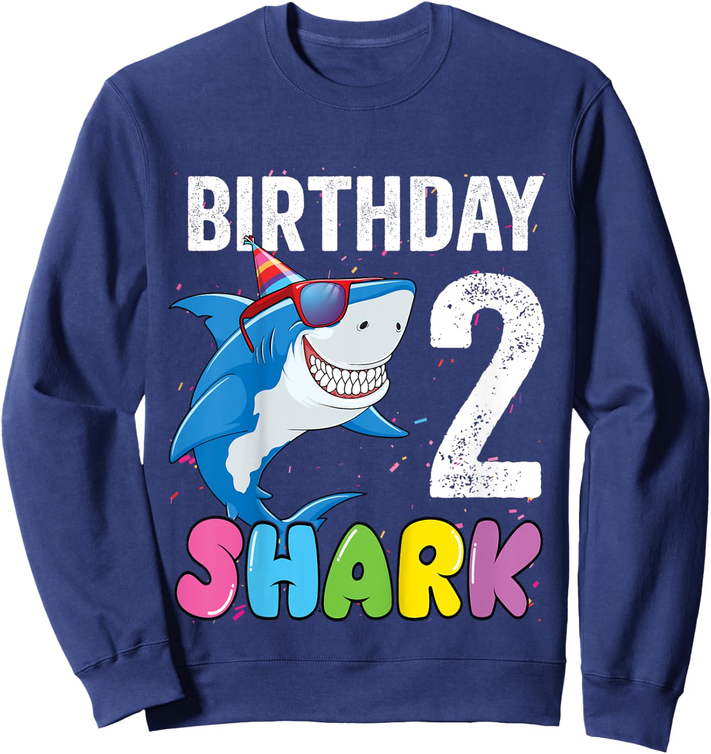 2nd Birthday Shark Shirt JawSome Kids Two Year Old Toddler Sweatshirt - Sweatshirt | Navy