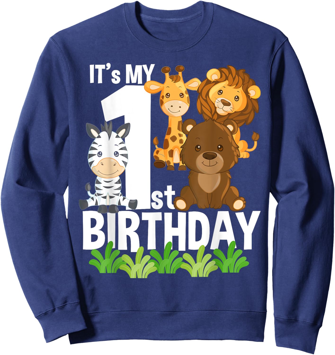 It's My 1st Birthday Zoo Theme Birthday Safari Jungle Animal Sweatshirt - Sweatshirt | Navy
