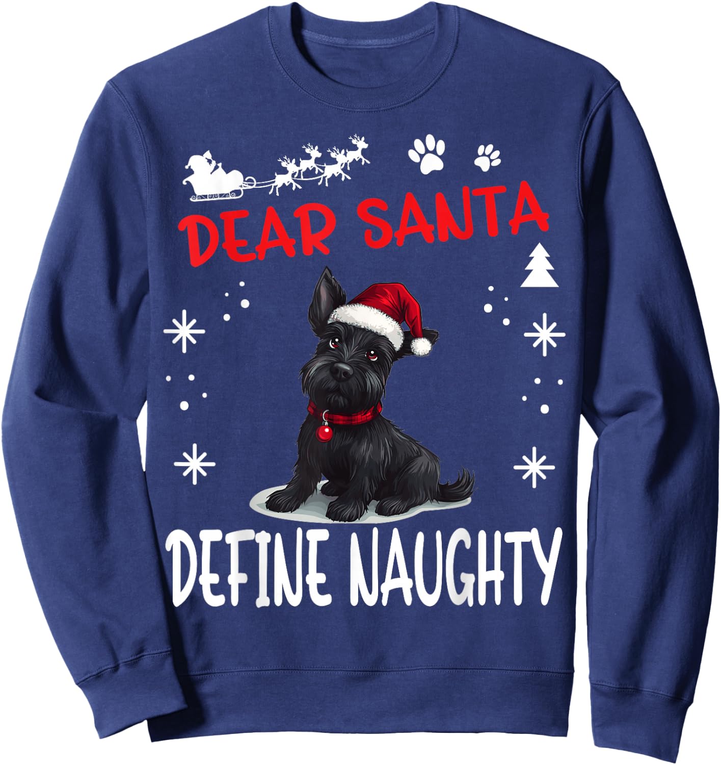 Cute Scottish Terrier Dog Christmas Dear Santa Define Sweatshirt - Sweatshirt | Navy