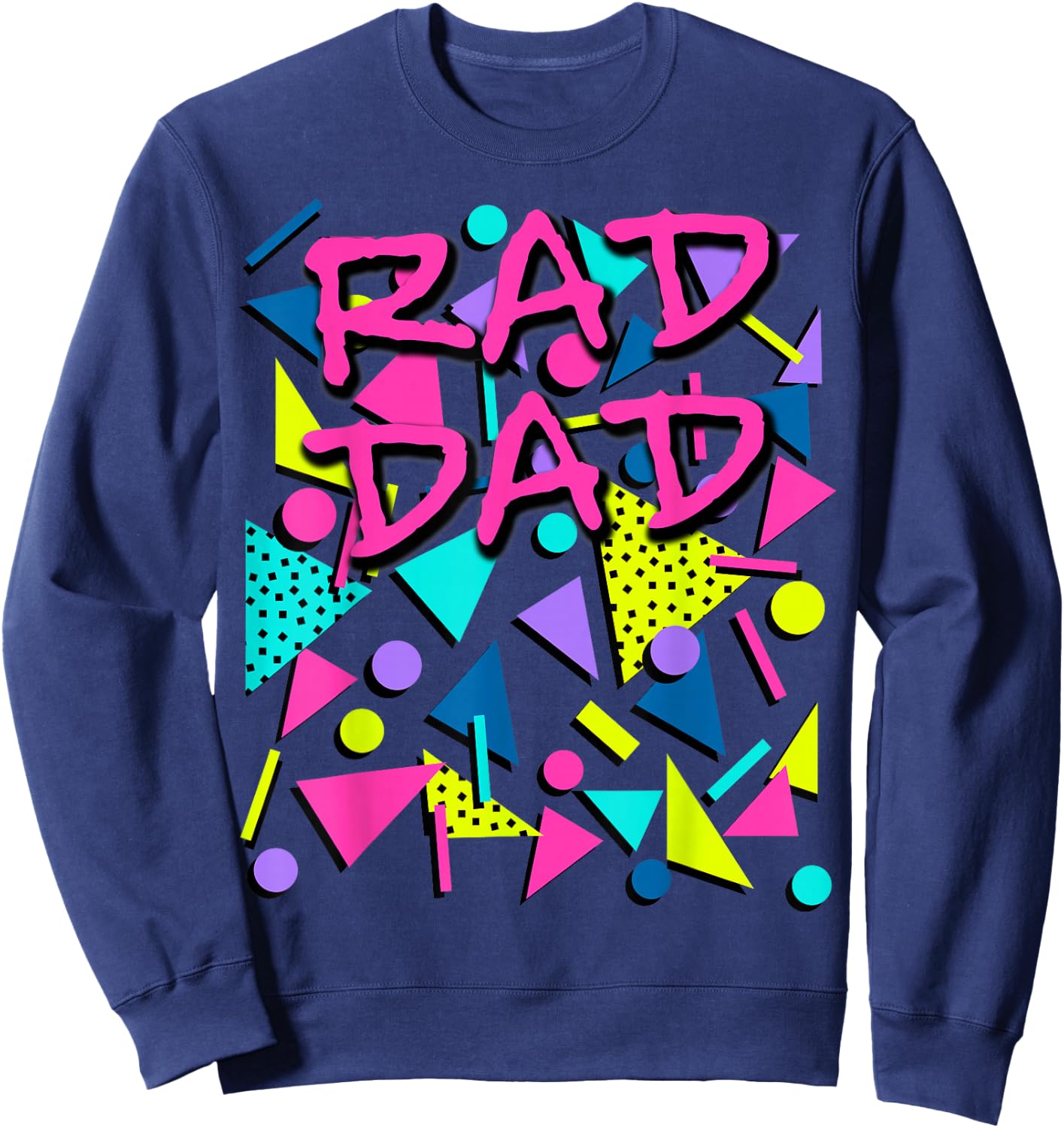 Rad Dad 80s Throwback Sweatshirt - Sweatshirt | Navy