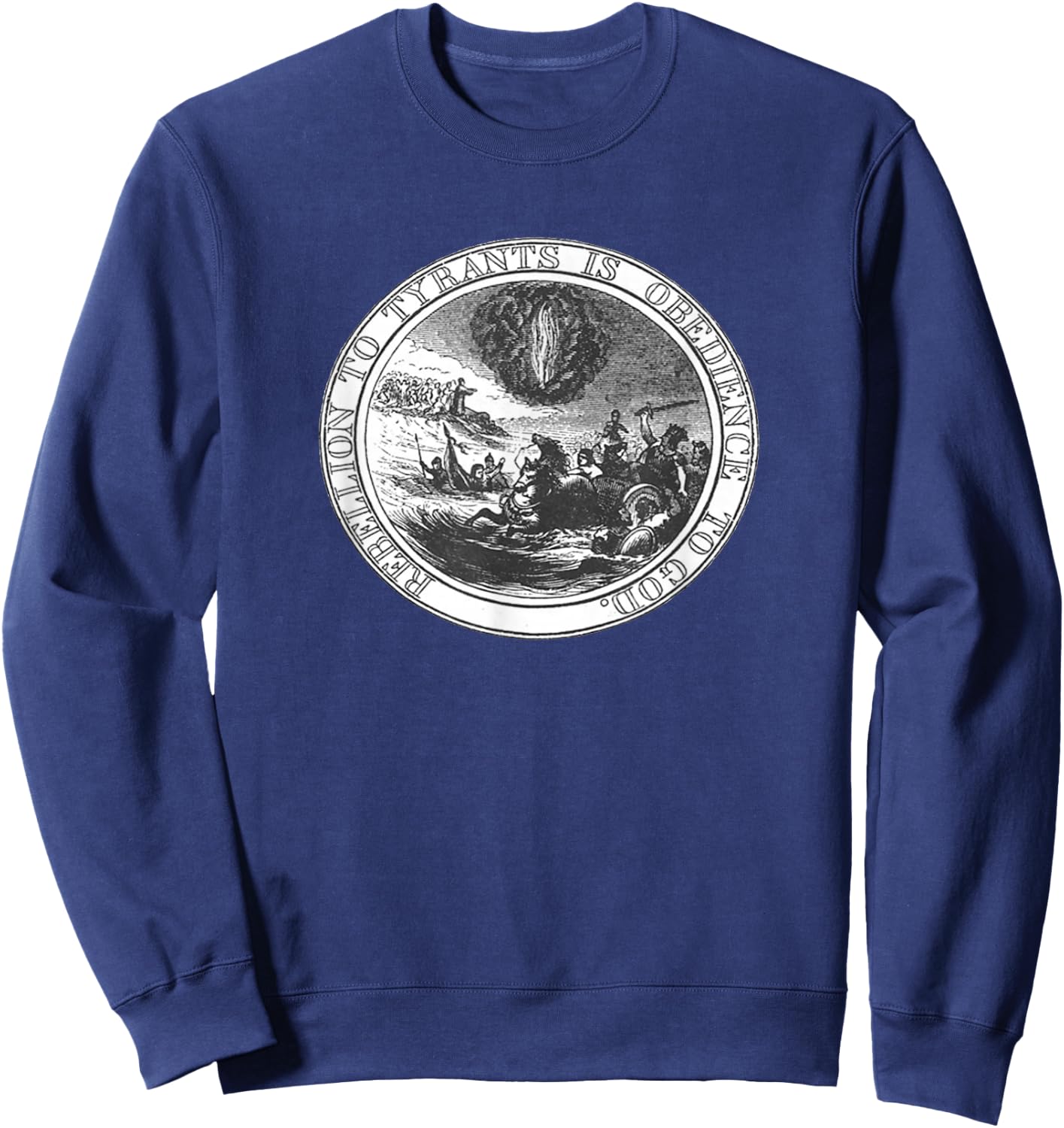 Rebellion to Tyrants is Obedience to God Franklin Sweatshirt - Sweatshirt | Navy