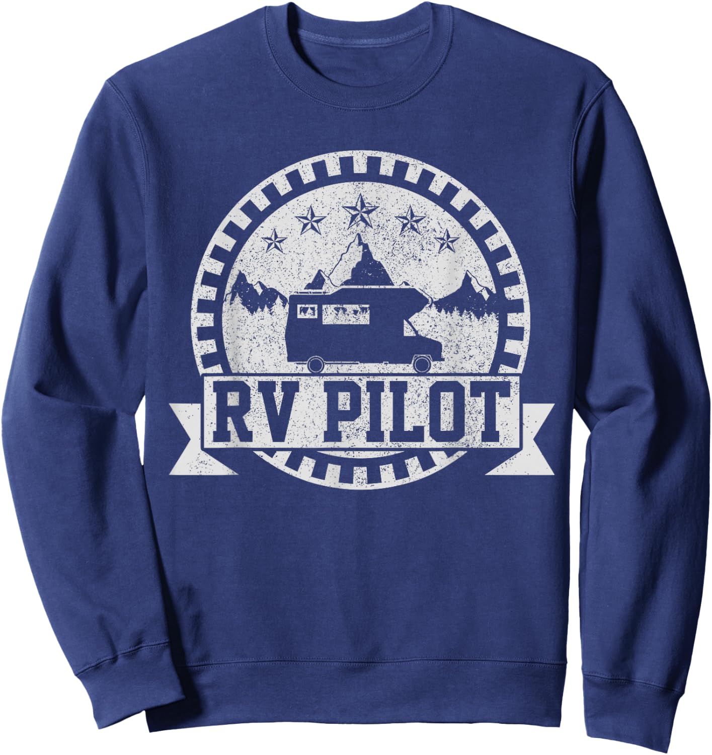 RV Pilot - Road Trip Camping Vintage Outdoor Camper Gift Sweatshirt - Sweatshirt | Navy
