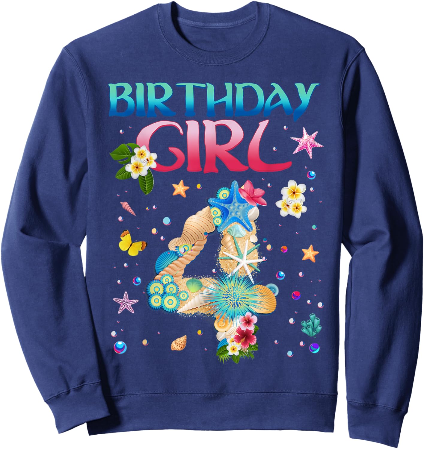 4 Years Old Birthday Girl Adventures In Oceania 4th Birthday Sweatshirt - Sweatshirt | Navy