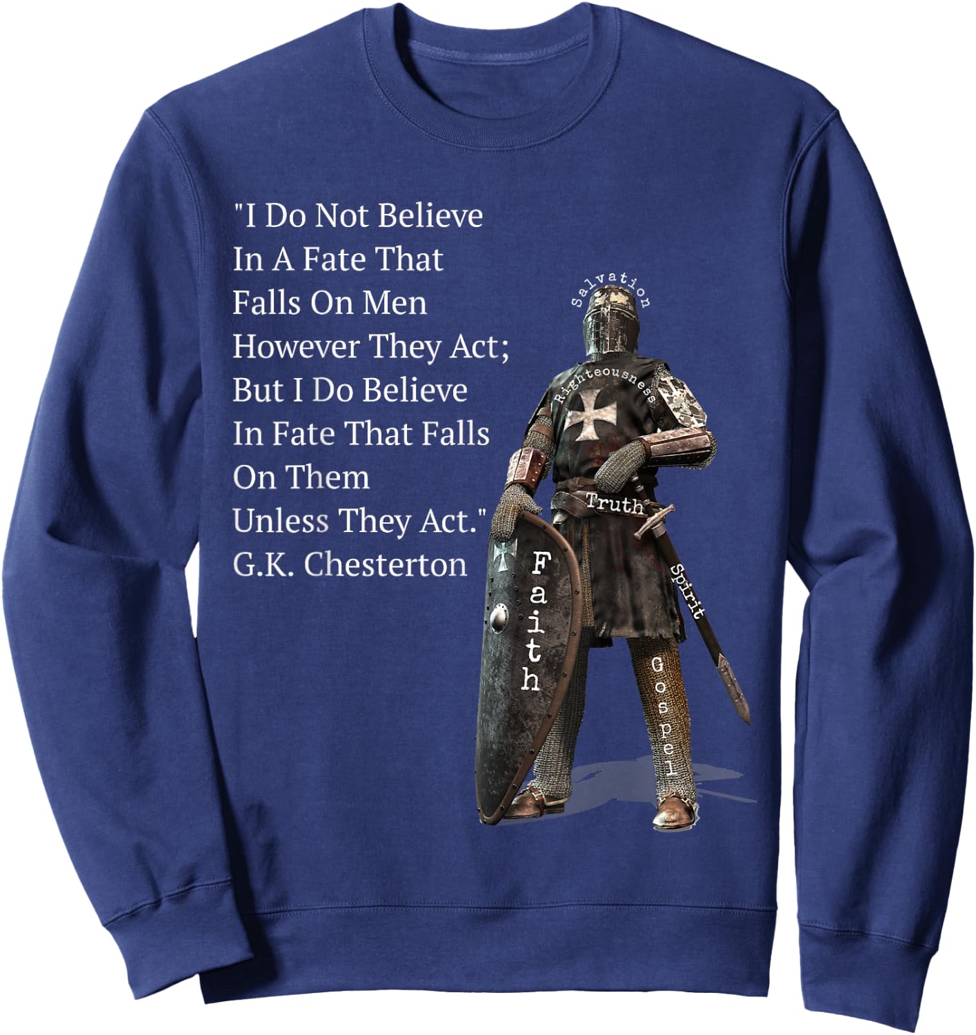 G.K. Chesterton Quote Inspirational Crusade Sweatshirt - Sweatshirt | Navy