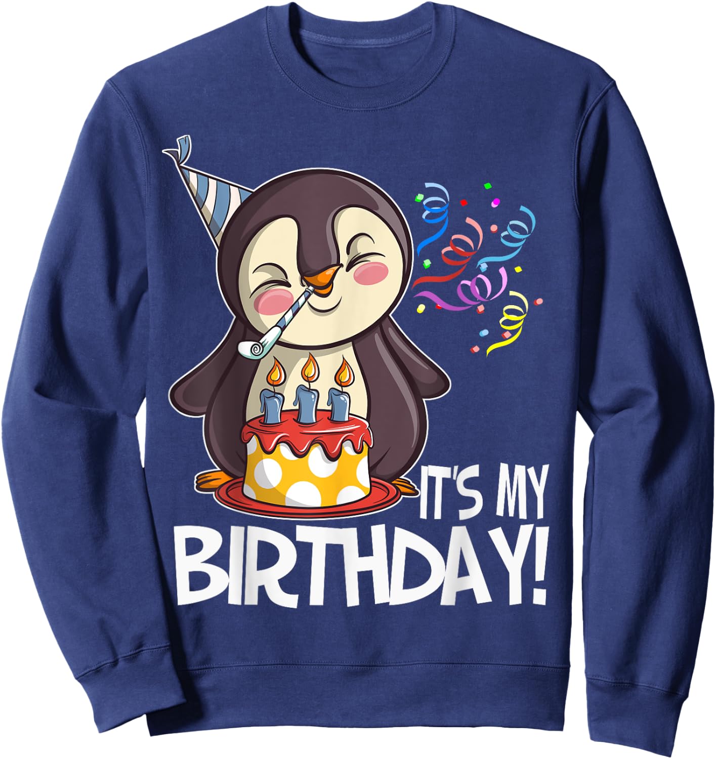 It's My Birthday Penguin T Shirt Gift Girls Boys Adults Sweatshirt - Sweatshirt | Navy