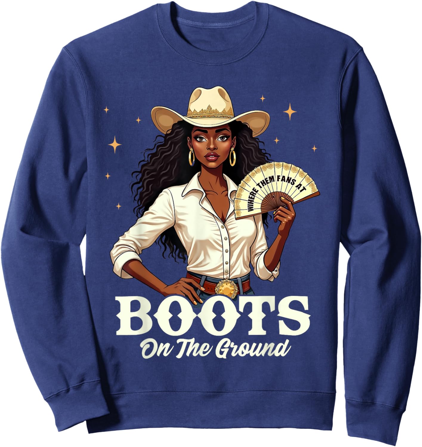 Boots On The Ground Melanin Cowgirl Juneteenth Sweatshirt - Sweatshirt | Navy