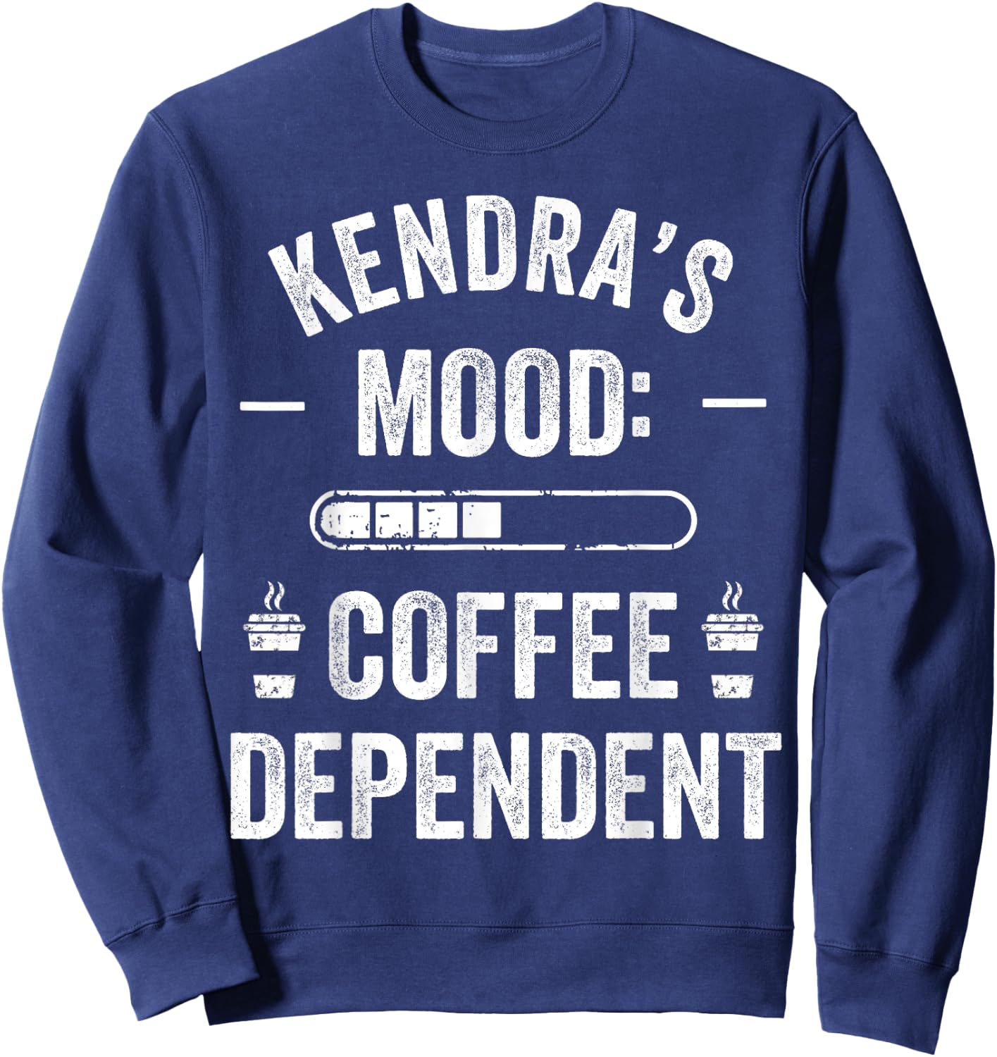 KENDRA Personalized Cute Coffee Girls KENDRA Name Sweatshirt - Sweatshirt | Navy