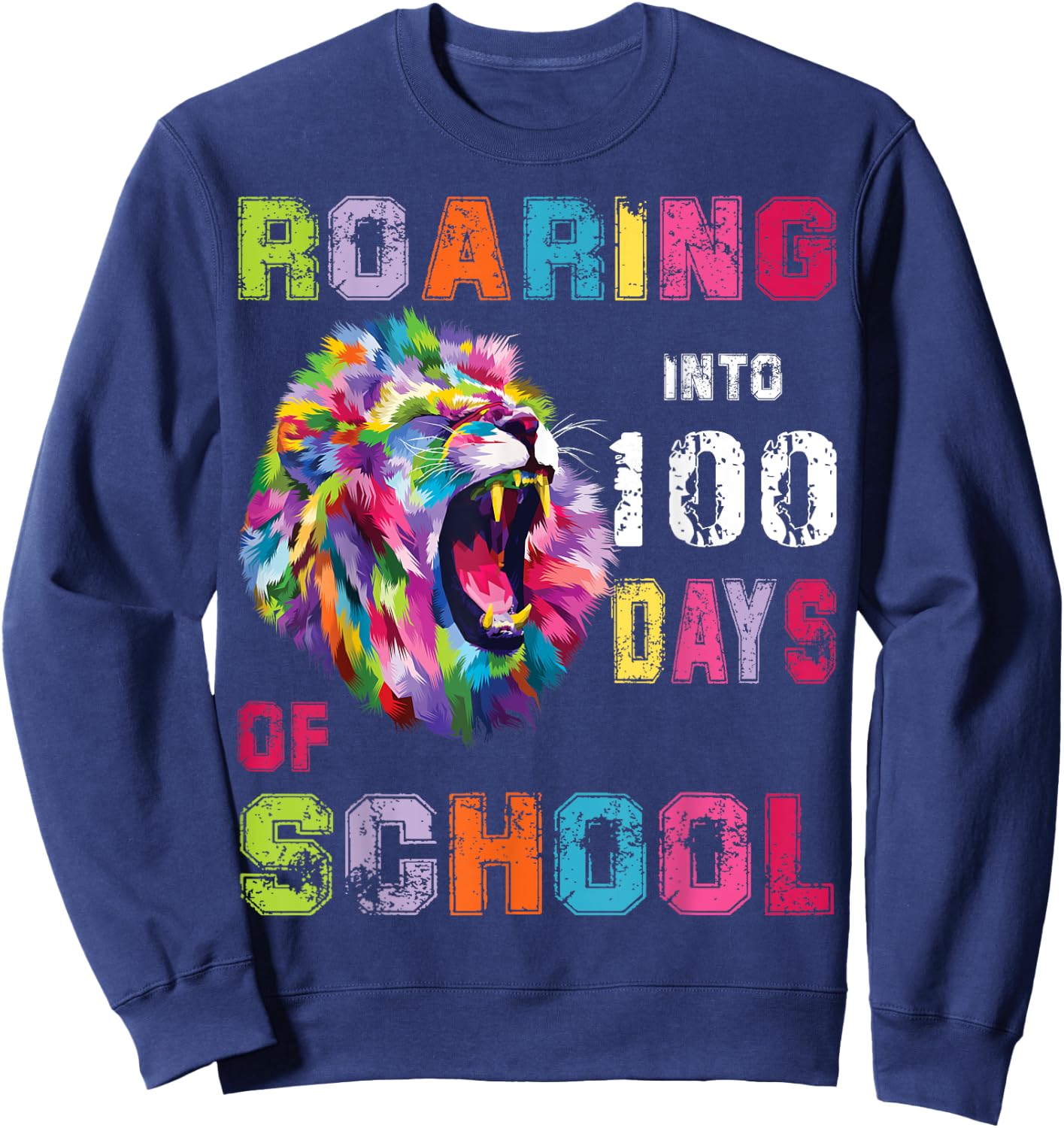Roaring into 100 Days of School with 100th Lion Energy Sweatshirt - Sweatshirt | Navy