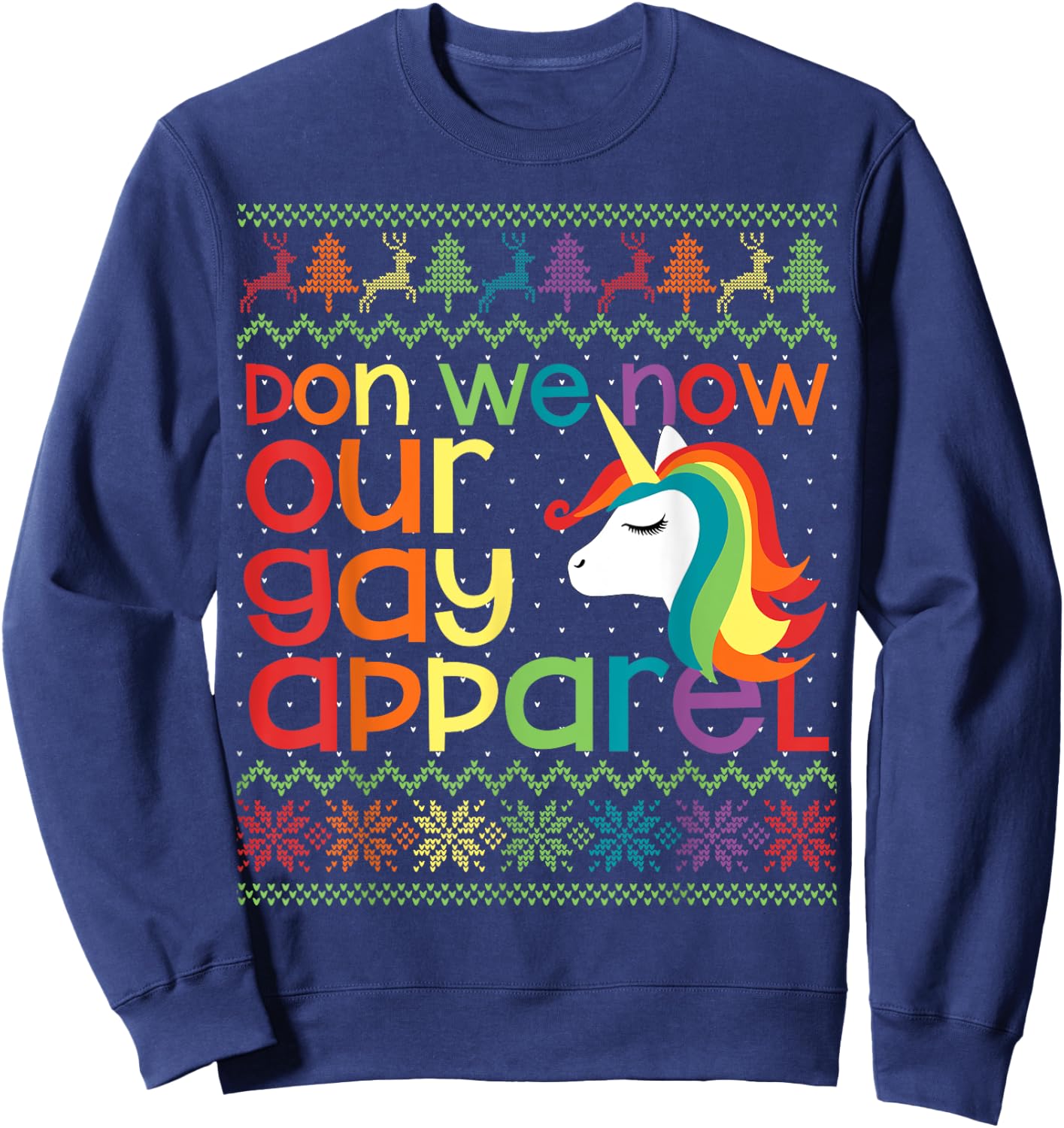 Gay Christmas Rainbow Unicorn Don We Now Our Gay Apparel Sweatshirt - Sweatshirt | Navy