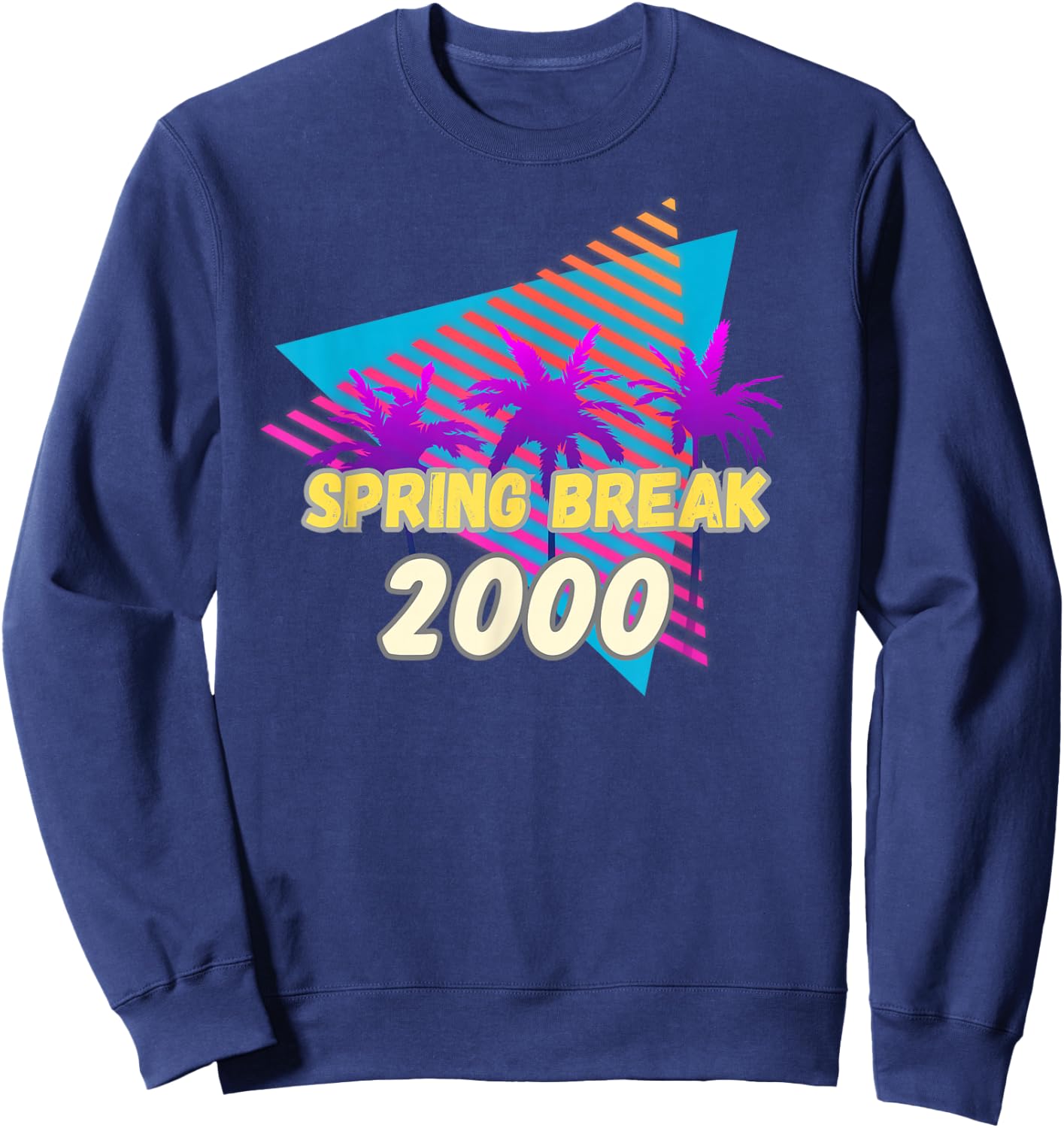 Spring Break 2000 | 00s Beach Party Wear Sweatshirt - Sweatshirt | Navy