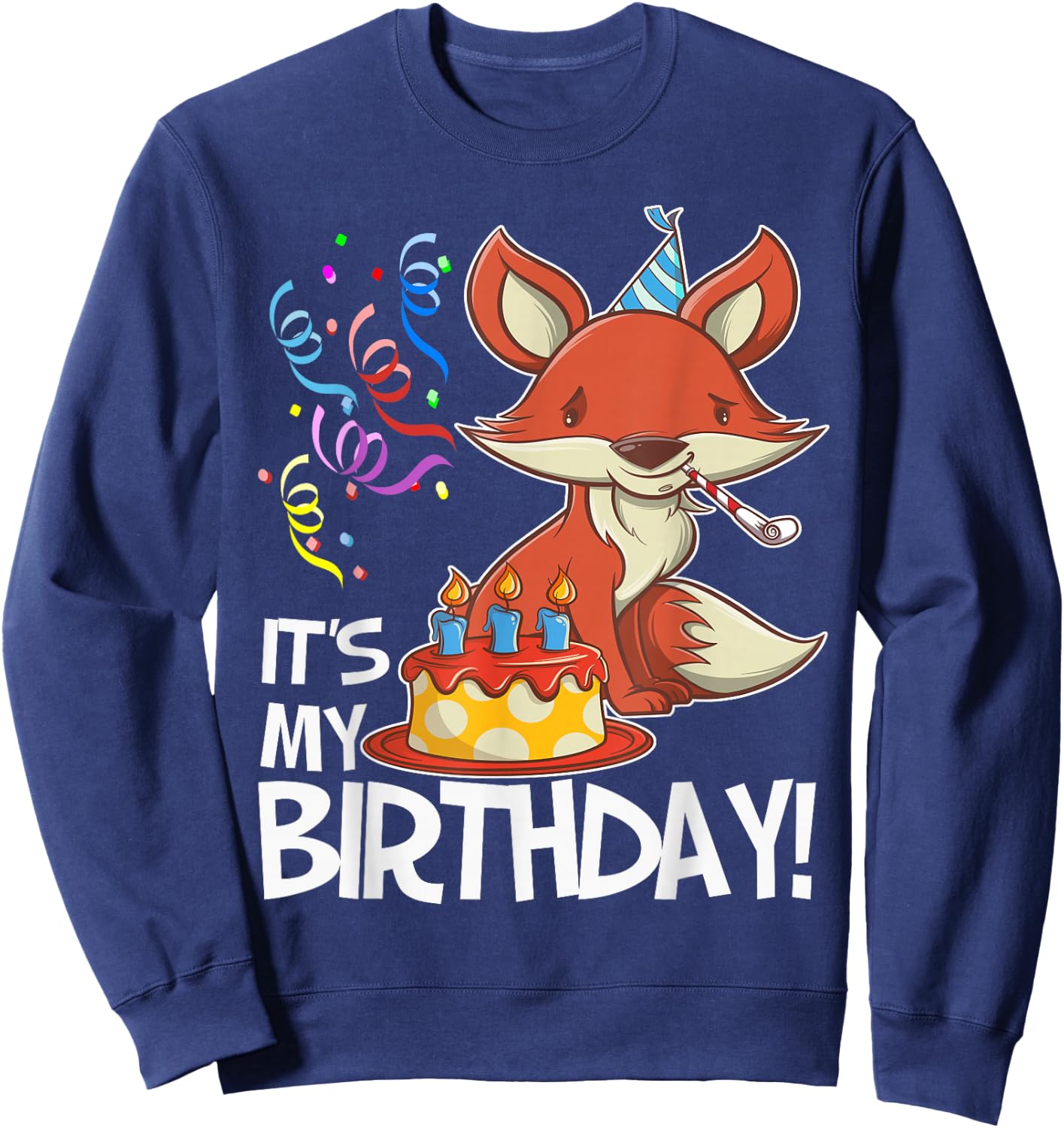 It's My Birthday Fox T Shirt Gift Girls Boys Adults Sweatshirt - Sweatshirt | Navy