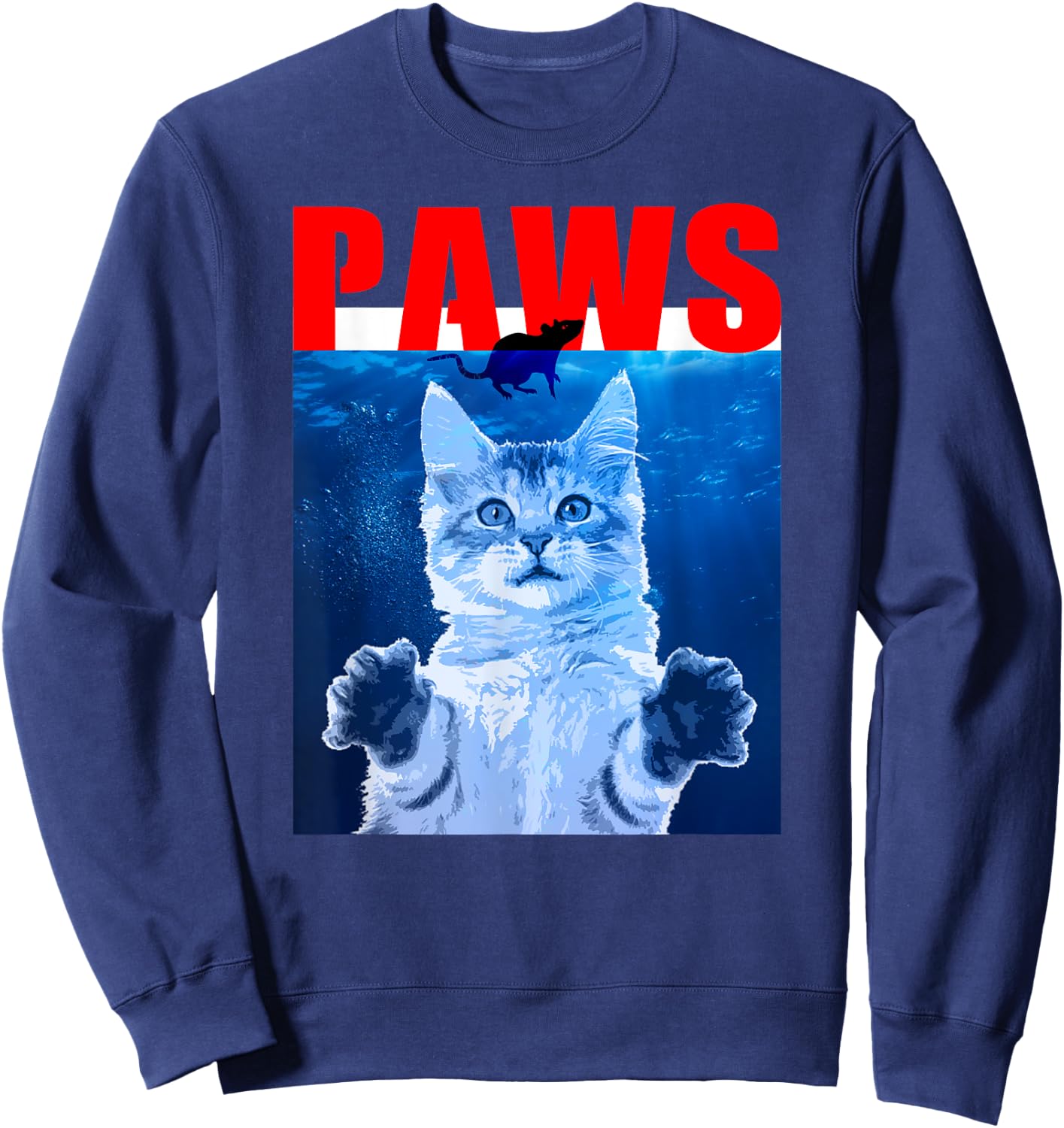 PAWS Funny Cat . Parody For Shark And Cat Lovers Women Kids Sweatshirt - Sweatshirt | Navy
