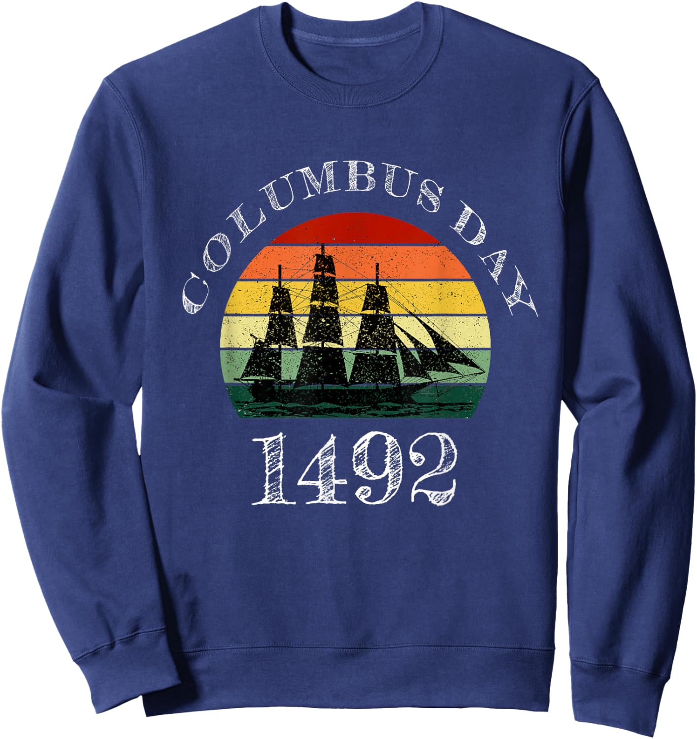 Happy columbus day vintage Sweatshirt - Sweatshirt | Navy