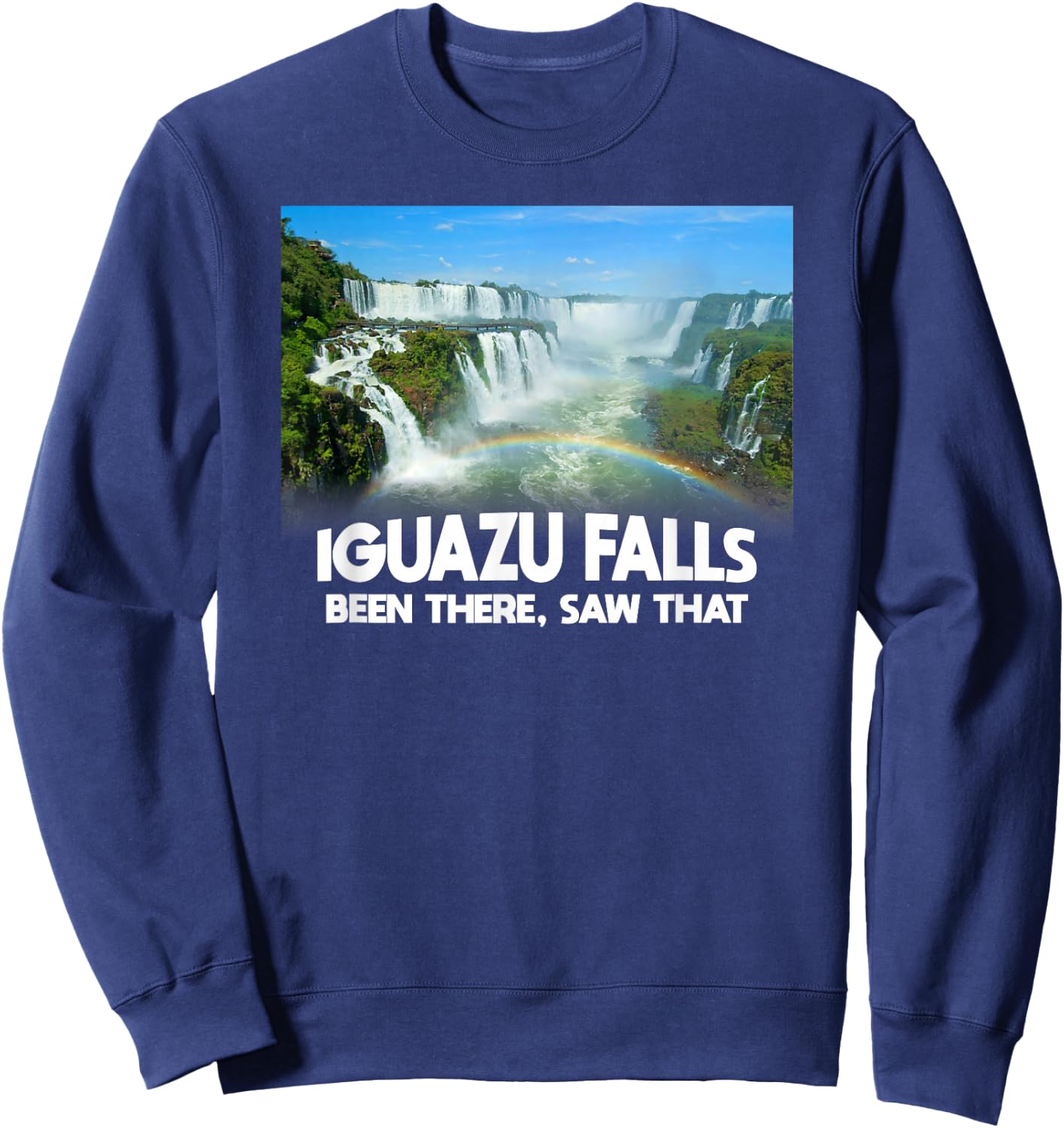 Iguazu Falls - Brazil Travel Sweatshirt - Sweatshirt | Navy