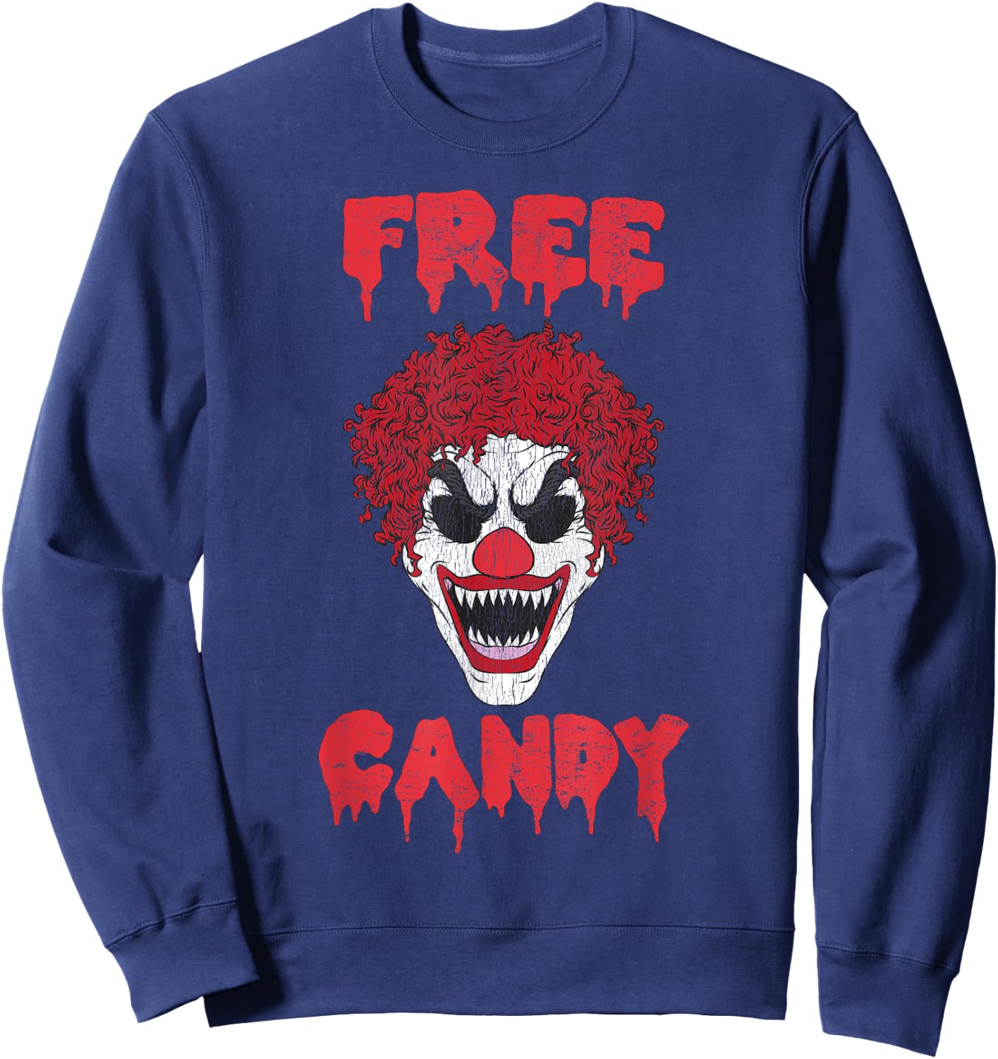 Scary Clown Free Candy Evil Halloween Sweatshirt - Sweatshirt | Navy