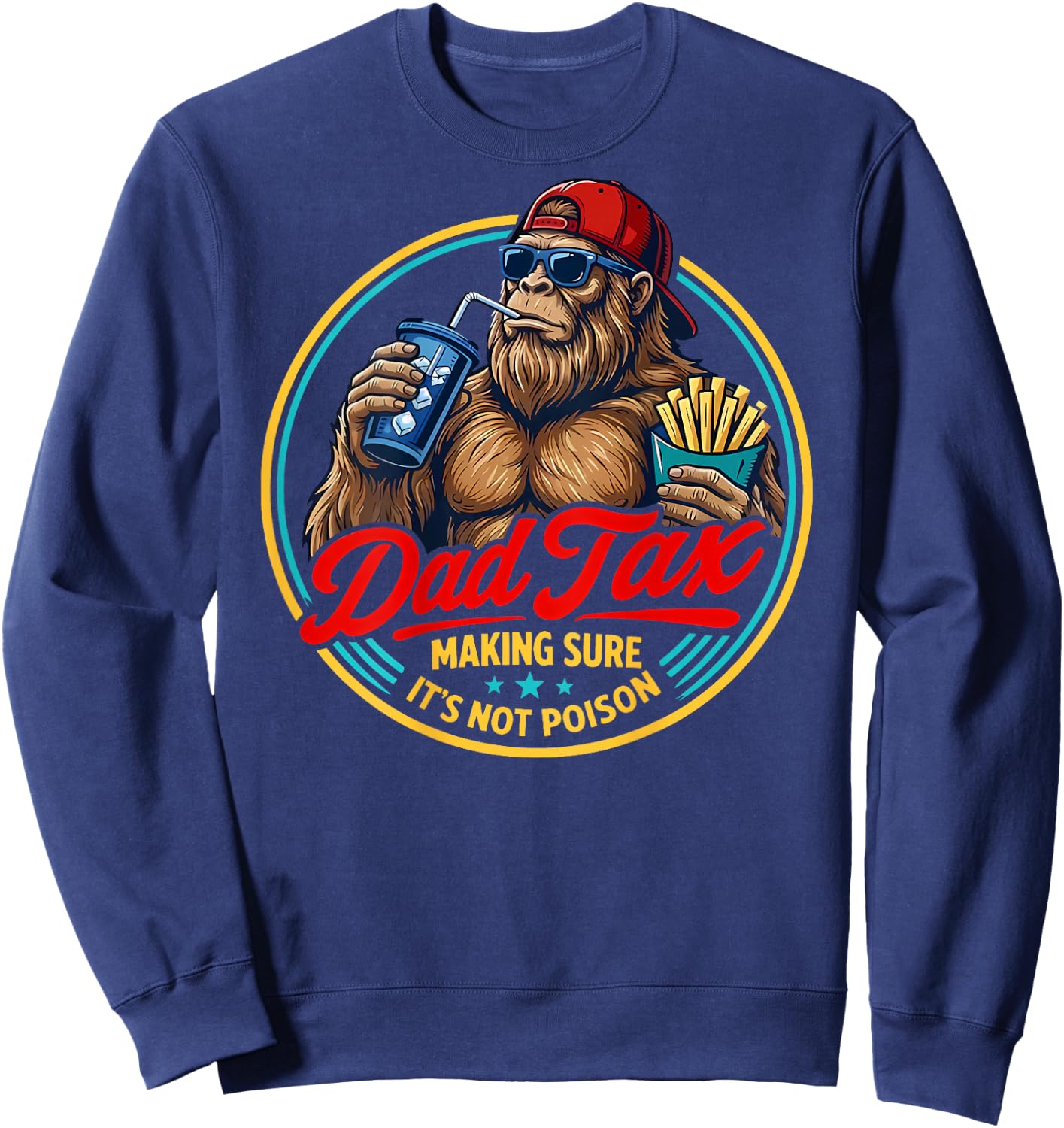 (Back) Dad Tax Making Sure It's Not Poison Skeleton Dad Tax Sweatshirt - Sweatshirt | Navy