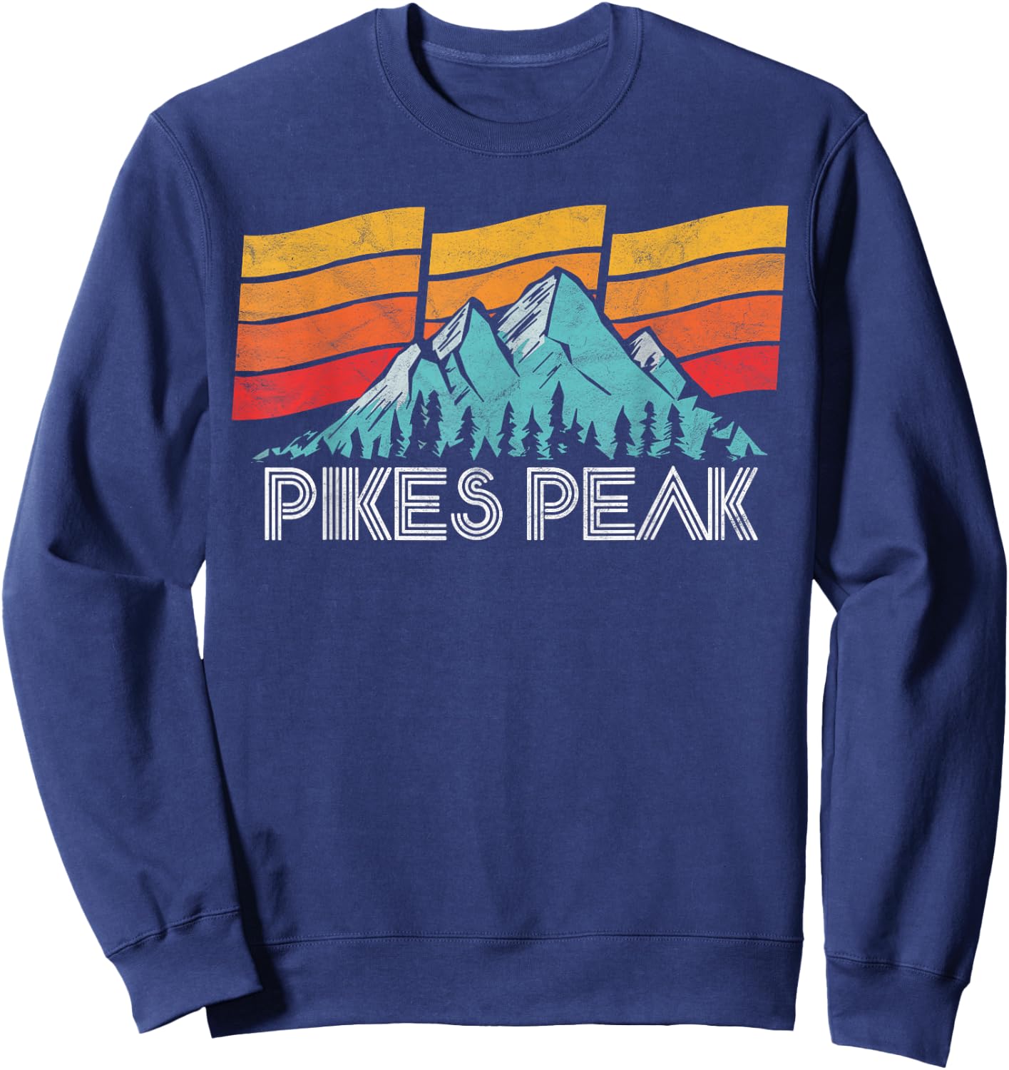 Pikes Peak Colorado Retro Sun, Sky & Mountains 80s Shirt Sweatshirt - Sweatshirt | Navy