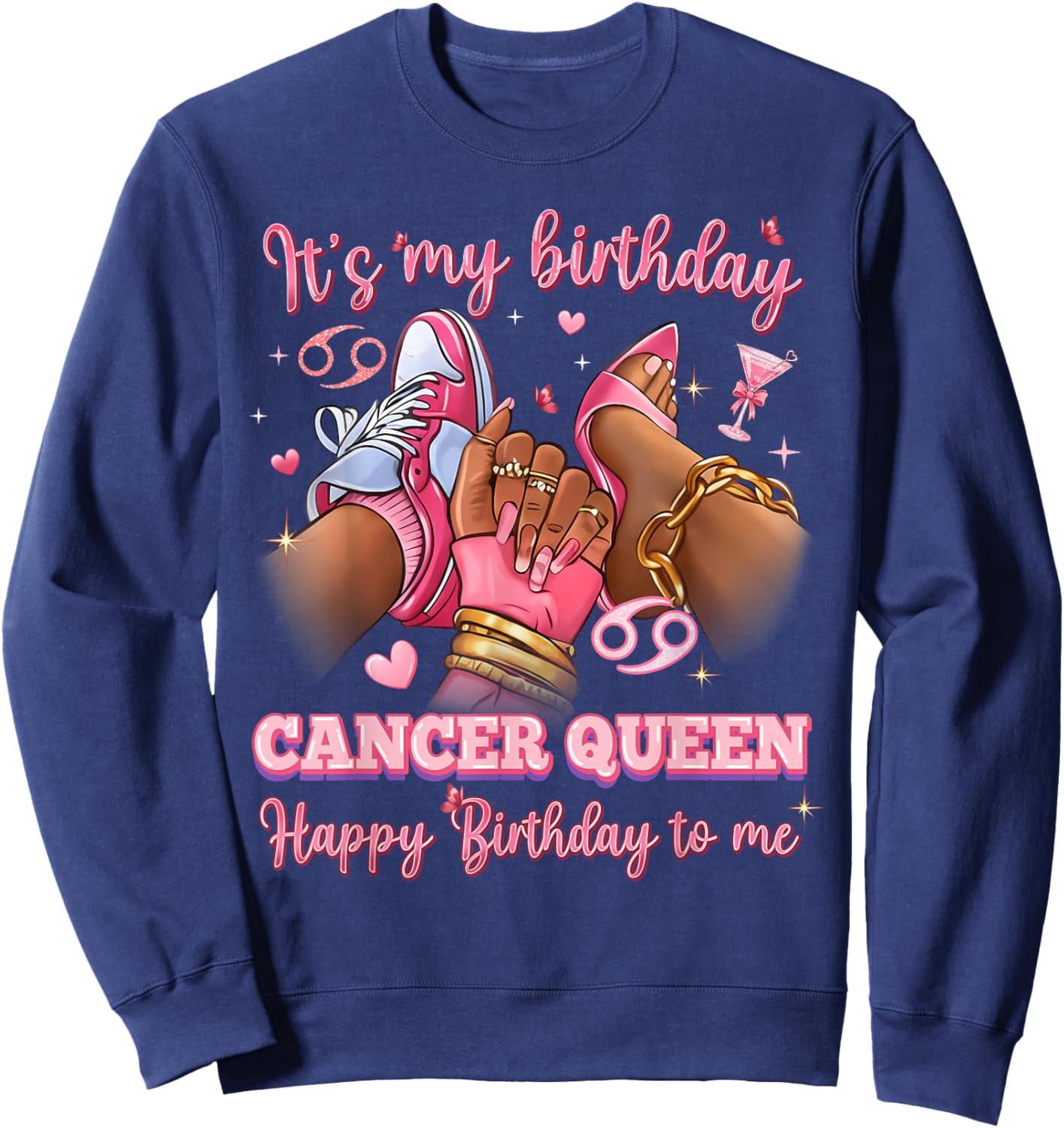 Its My Birthday Cancer Queen Women High Heels Sneakers Nails Sweatshirt - Sweatshirt | Navy