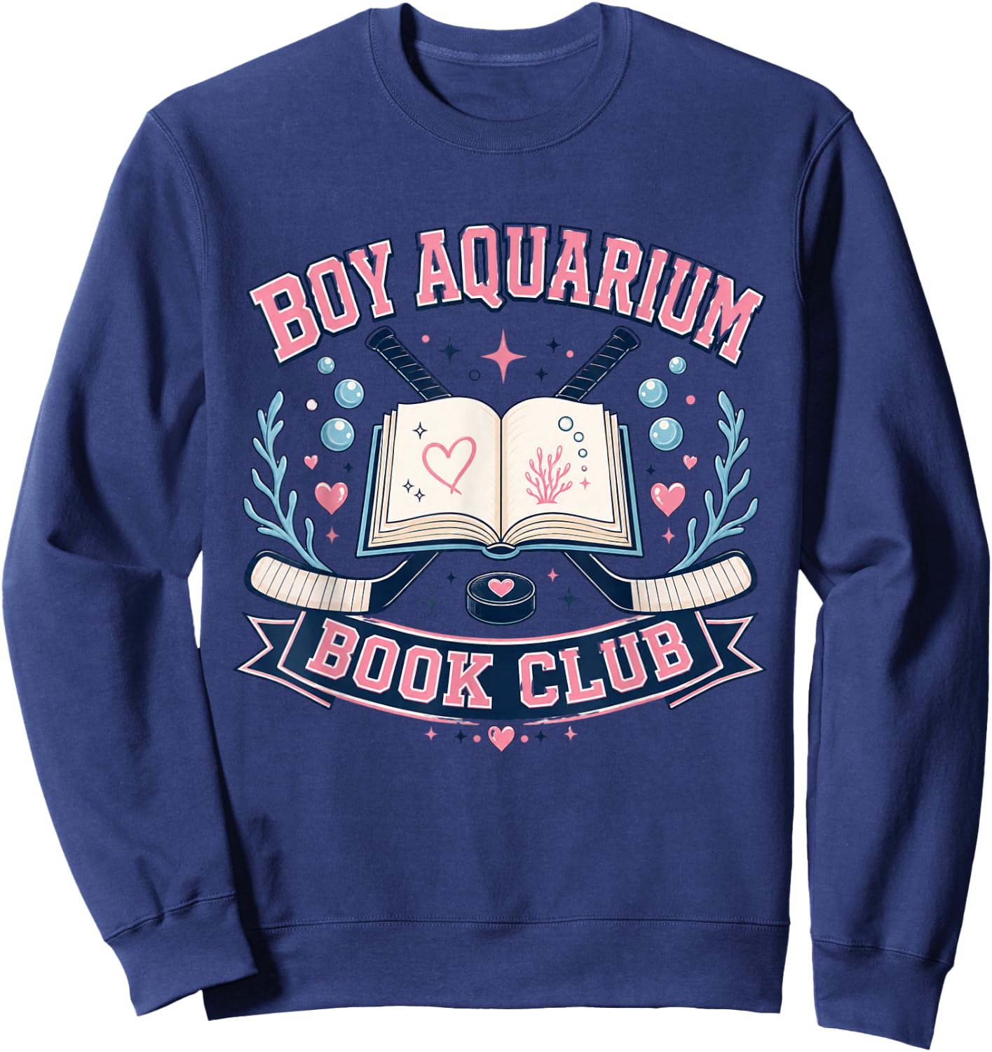 Boy Aquarium Book Club Hockey Romance Reader Aesthetic Vibes Sweatshirt - Sweatshirt | Navy