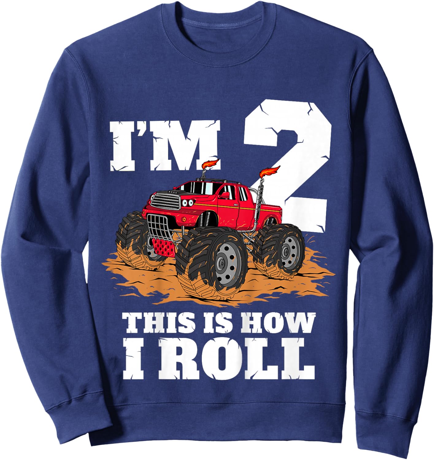 Kids Monster Truck 2nd Birthday Boy 2 Two Year Old Toddler Sweatshirt - Sweatshirt | Navy