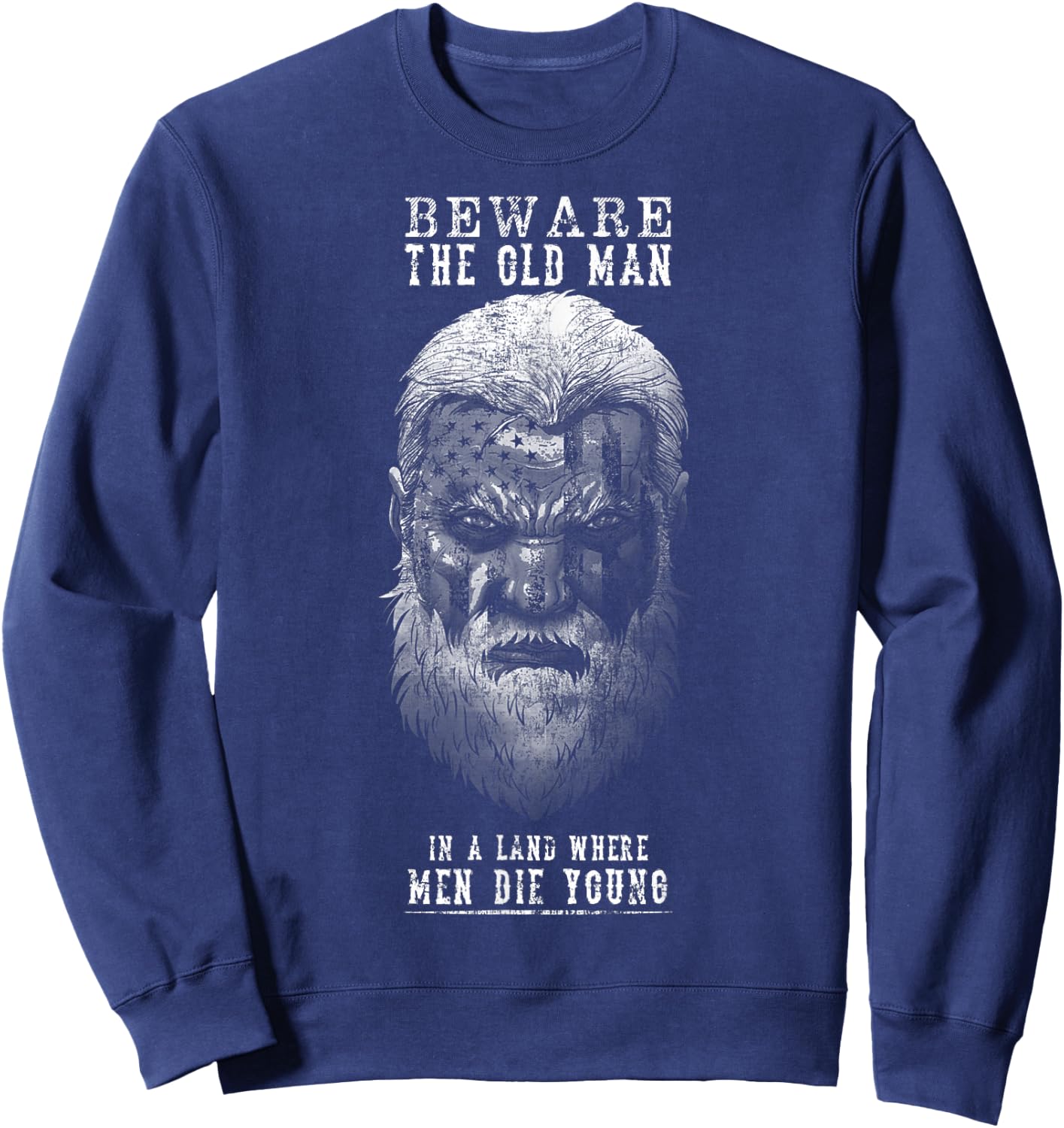 Beware The Old Man Sweatshirt - Sweatshirt | Navy