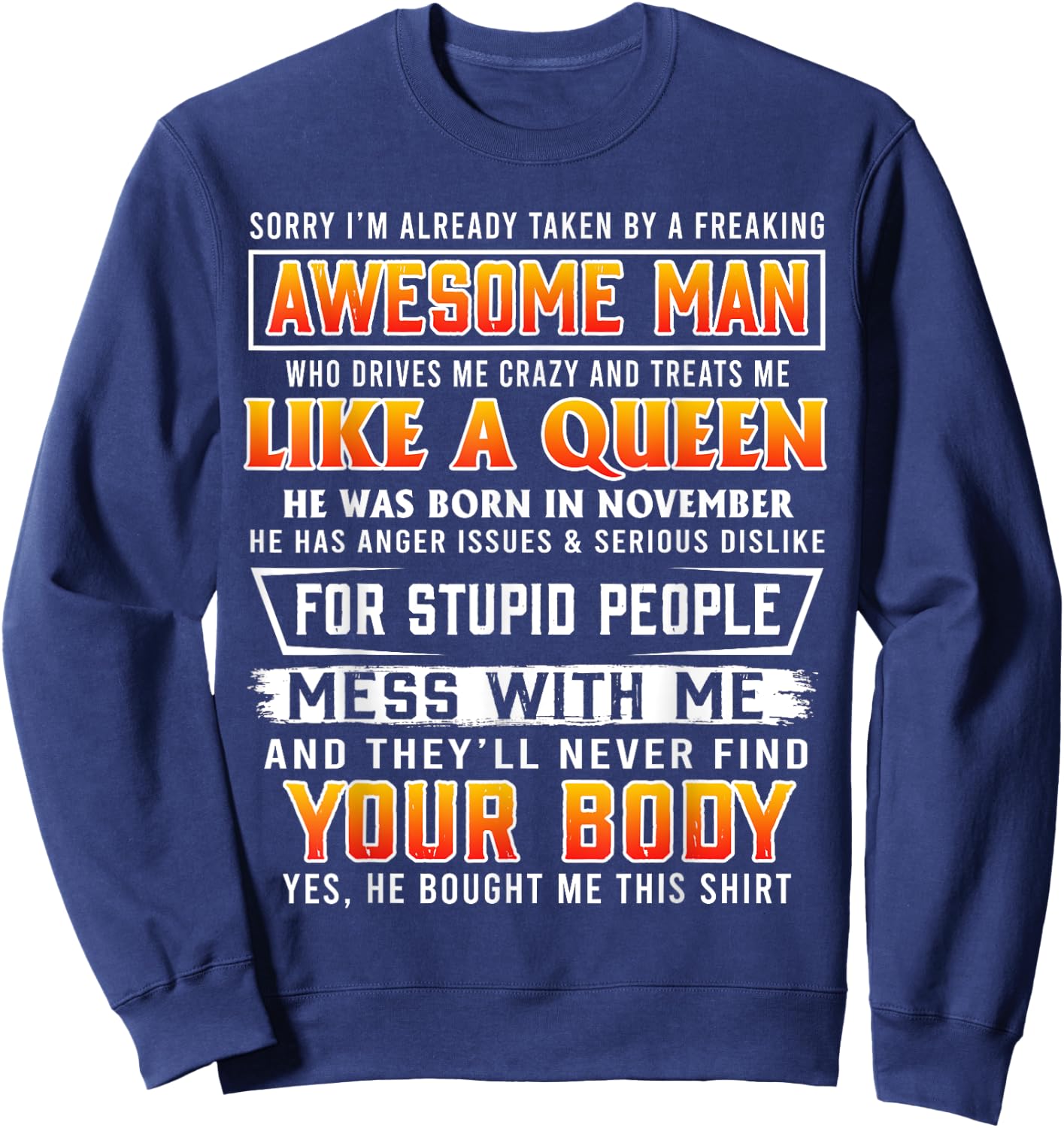 Sorry I'm Already Taken By A November Awesome Man Sweatshirt - Sweatshirt | Navy