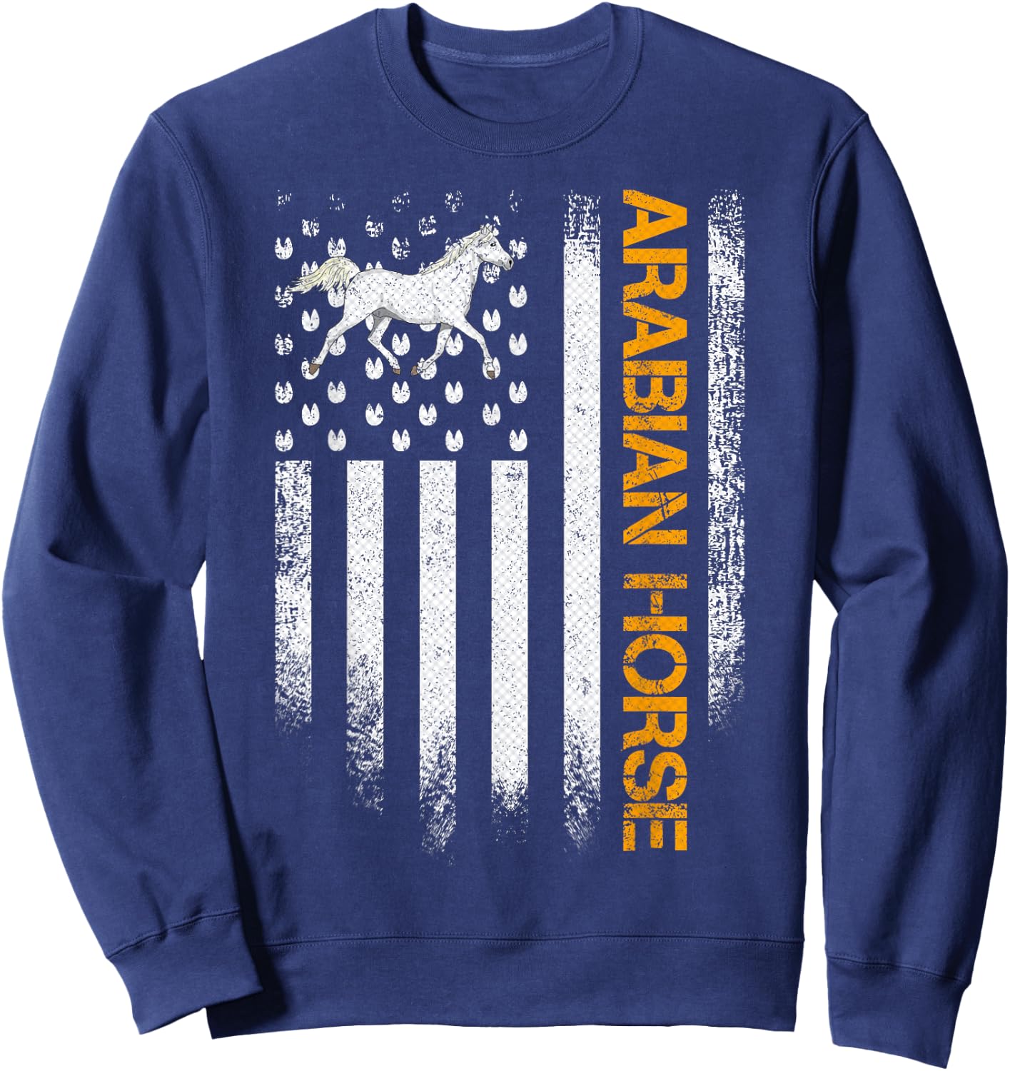 Vintage USA American Flag Arabian Funny Horse Riders Lover Sweatshirt - Sweatshirt | Navy