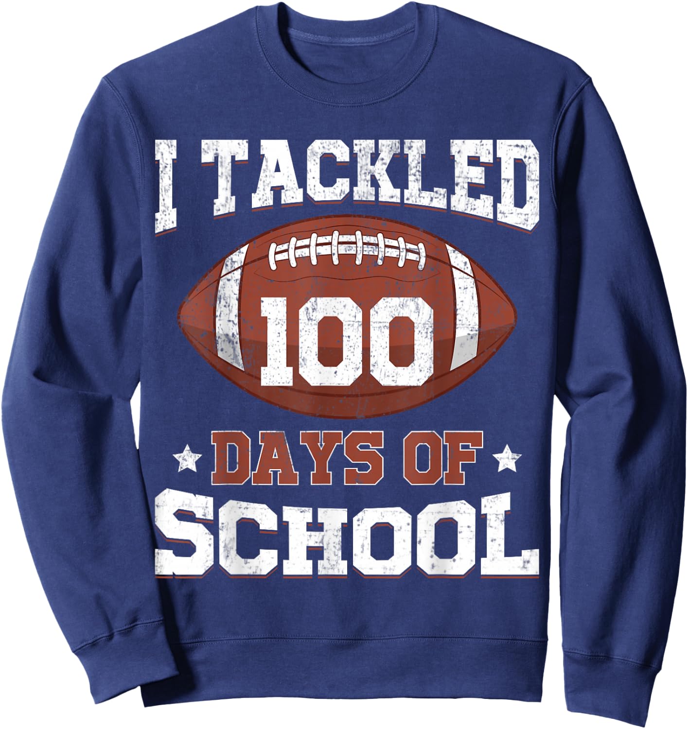 I Tackled 100 Days of School Football 100 Days Smarter Boys Sweatshirt - Sweatshirt | Navy