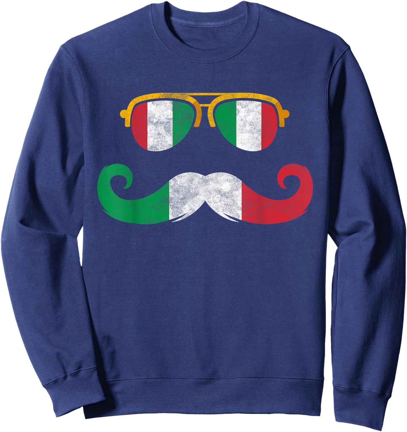 Italian Flag Sunglasses Moustache Italian Flags Sweatshirt - Sweatshirt | Navy