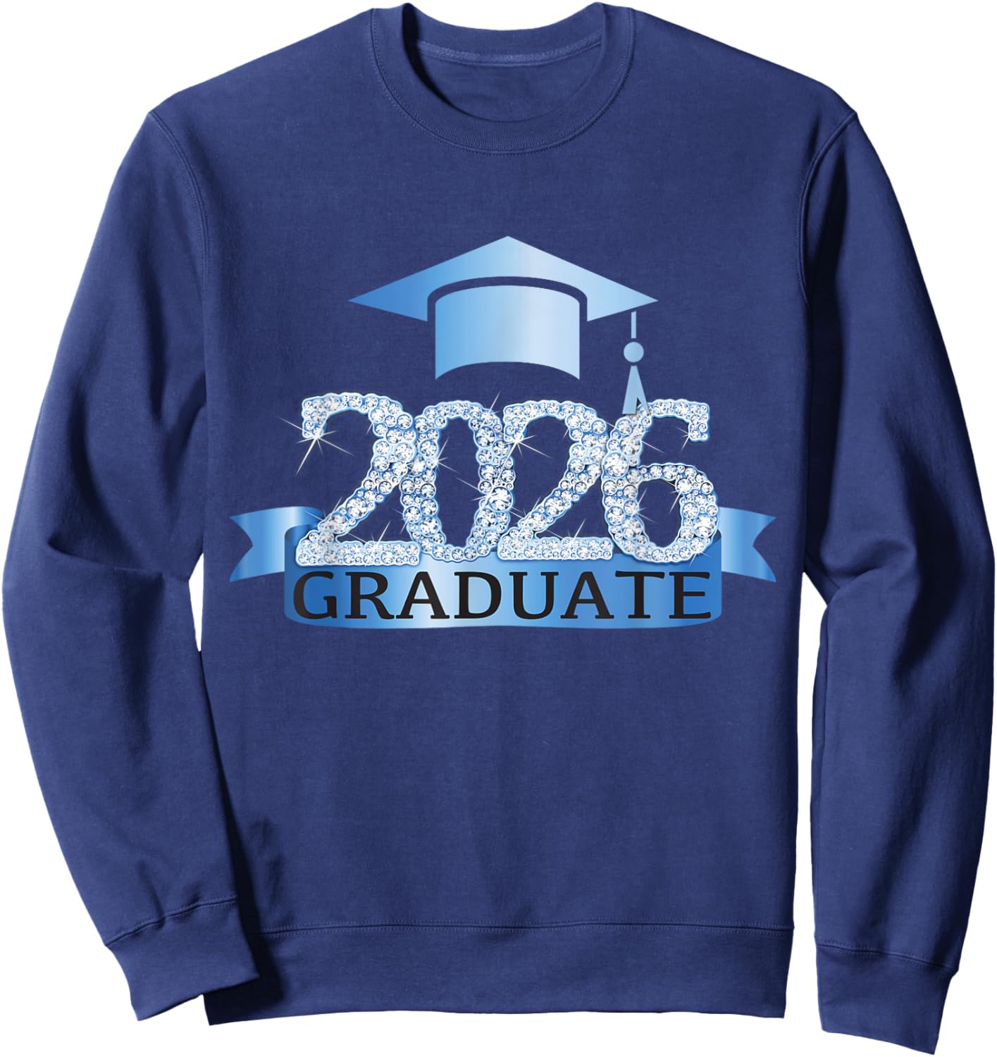 Class Of 2026 Graduate I Senior Year Item White Blue Sweatshirt - Sweatshirt | Navy