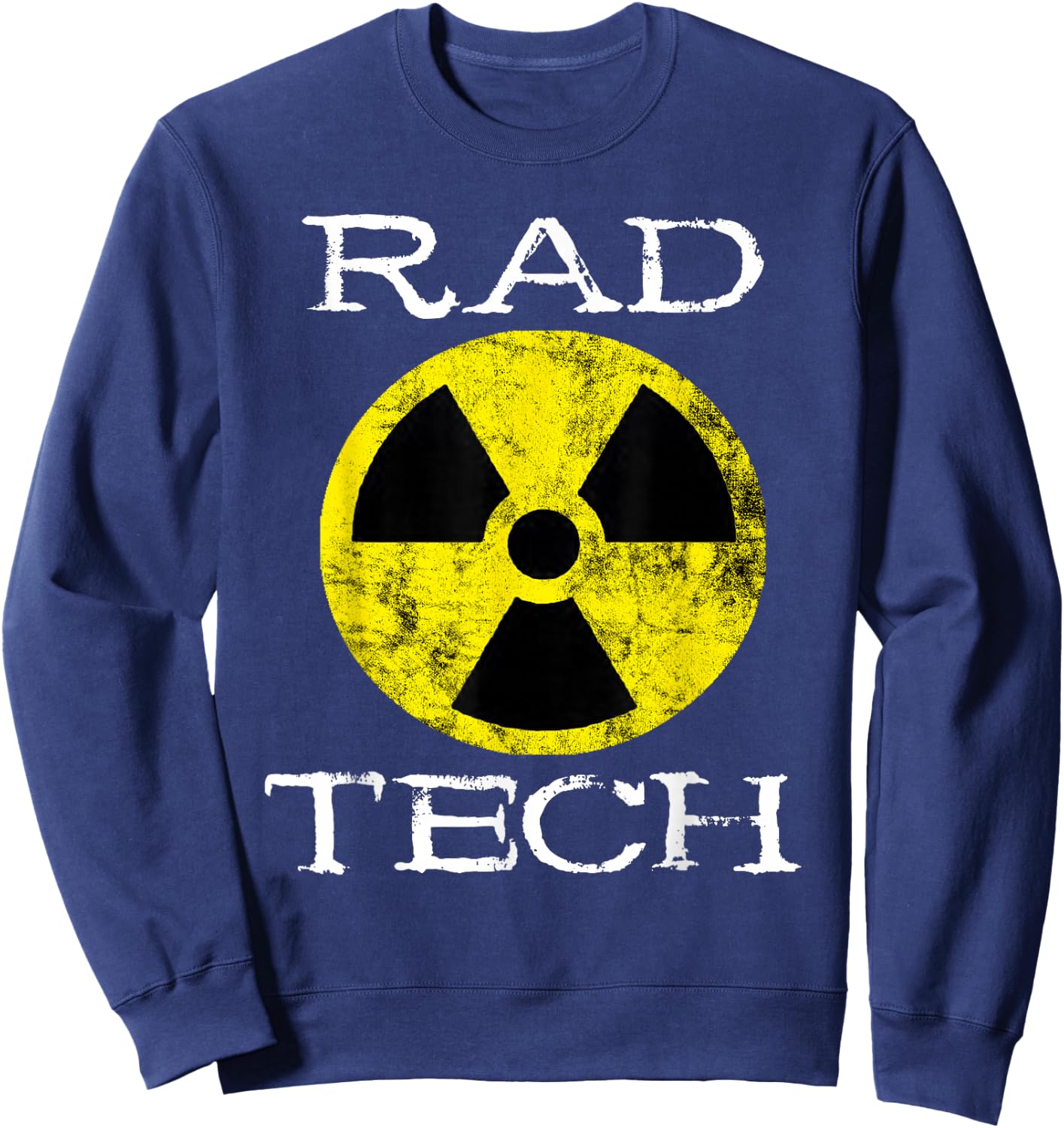 Rad Tech Nuclear Radiology Oncology Radiography X-ray Sweatshirt - Sweatshirt | Navy